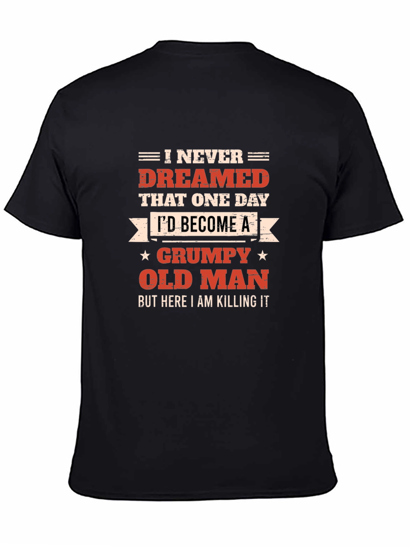 Black Grumpy Old Man T-Shirt - Killing It! view 4