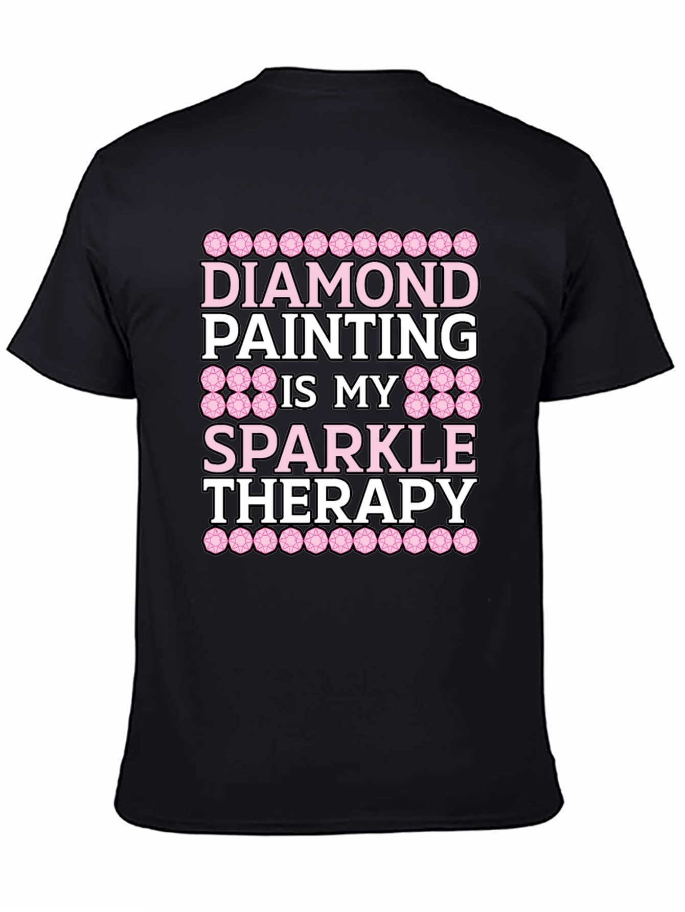 Black Diamond Painting Sparkle Therapy T-Shirt view 4