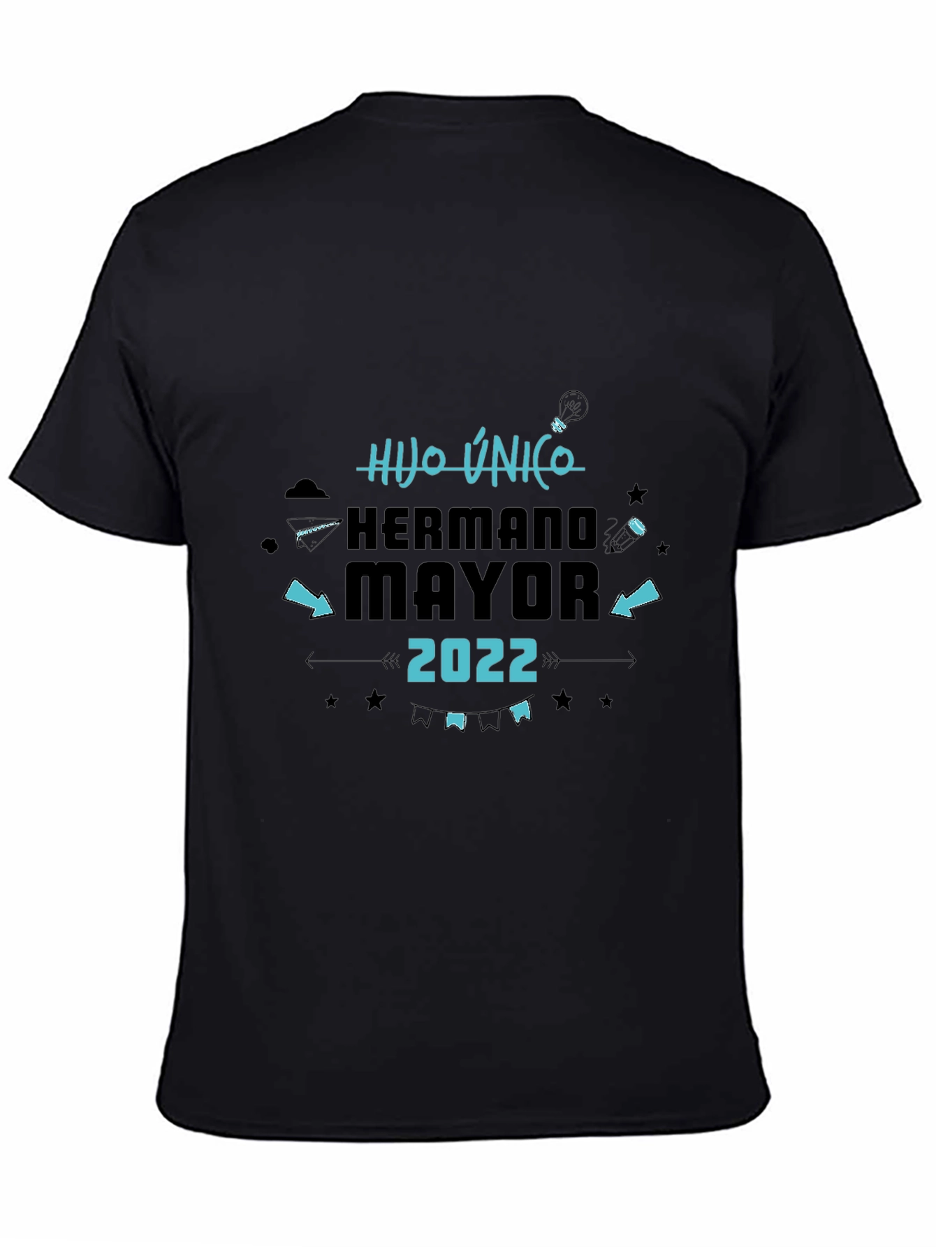 Black Hijo Unico Hermano Mayor 2022 Black T-Shirt view 4