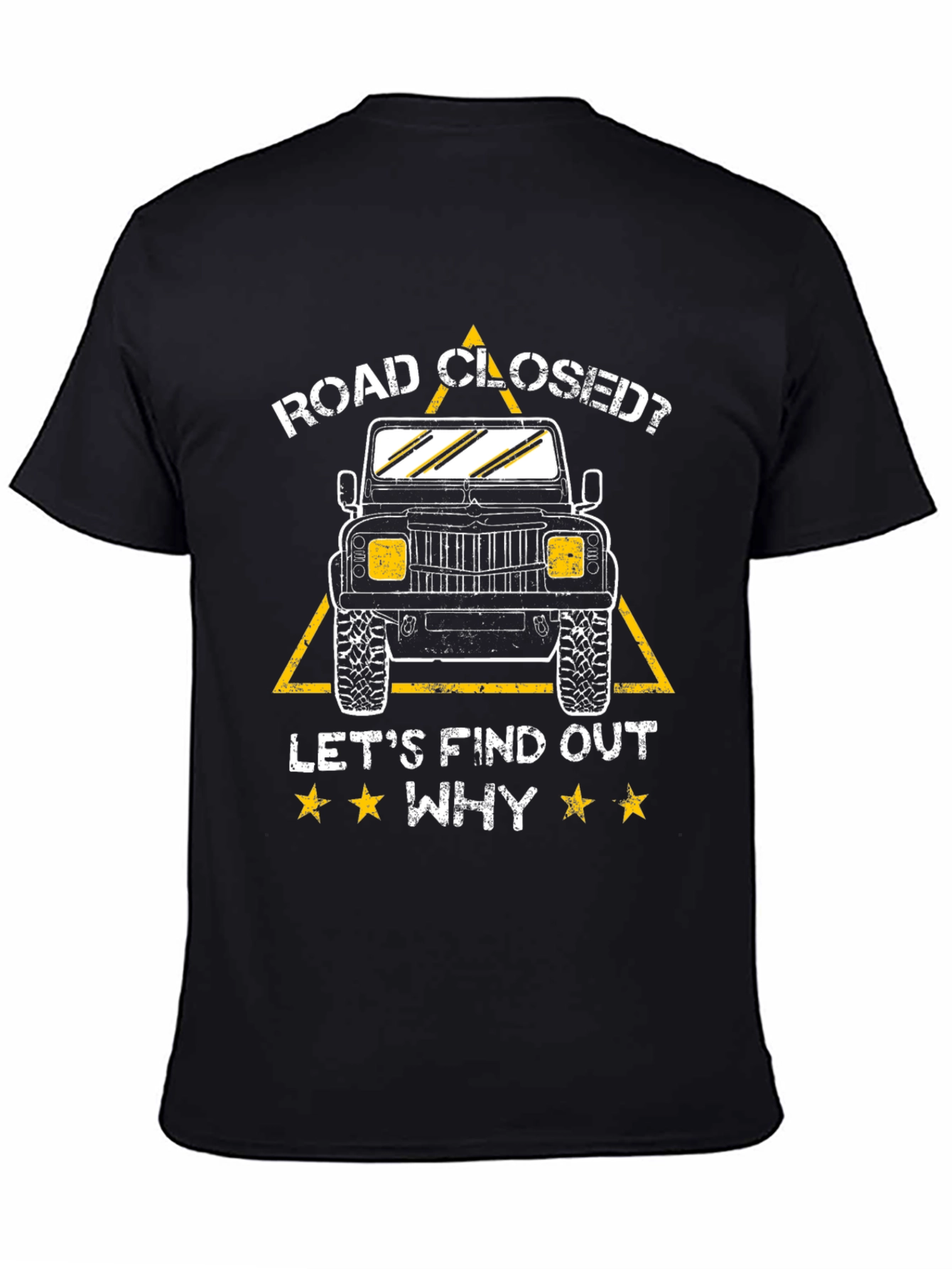 Black Road Closed? Find Out Why! T-Shirt view 4