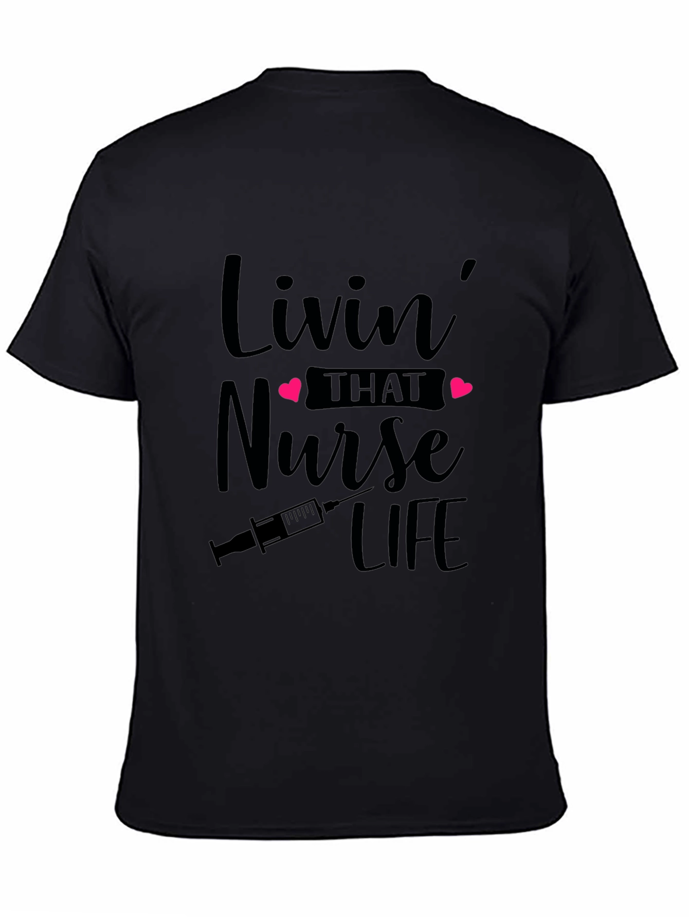 Black Nurse Life T-Shirt - Livin' That Nurse Life view 4