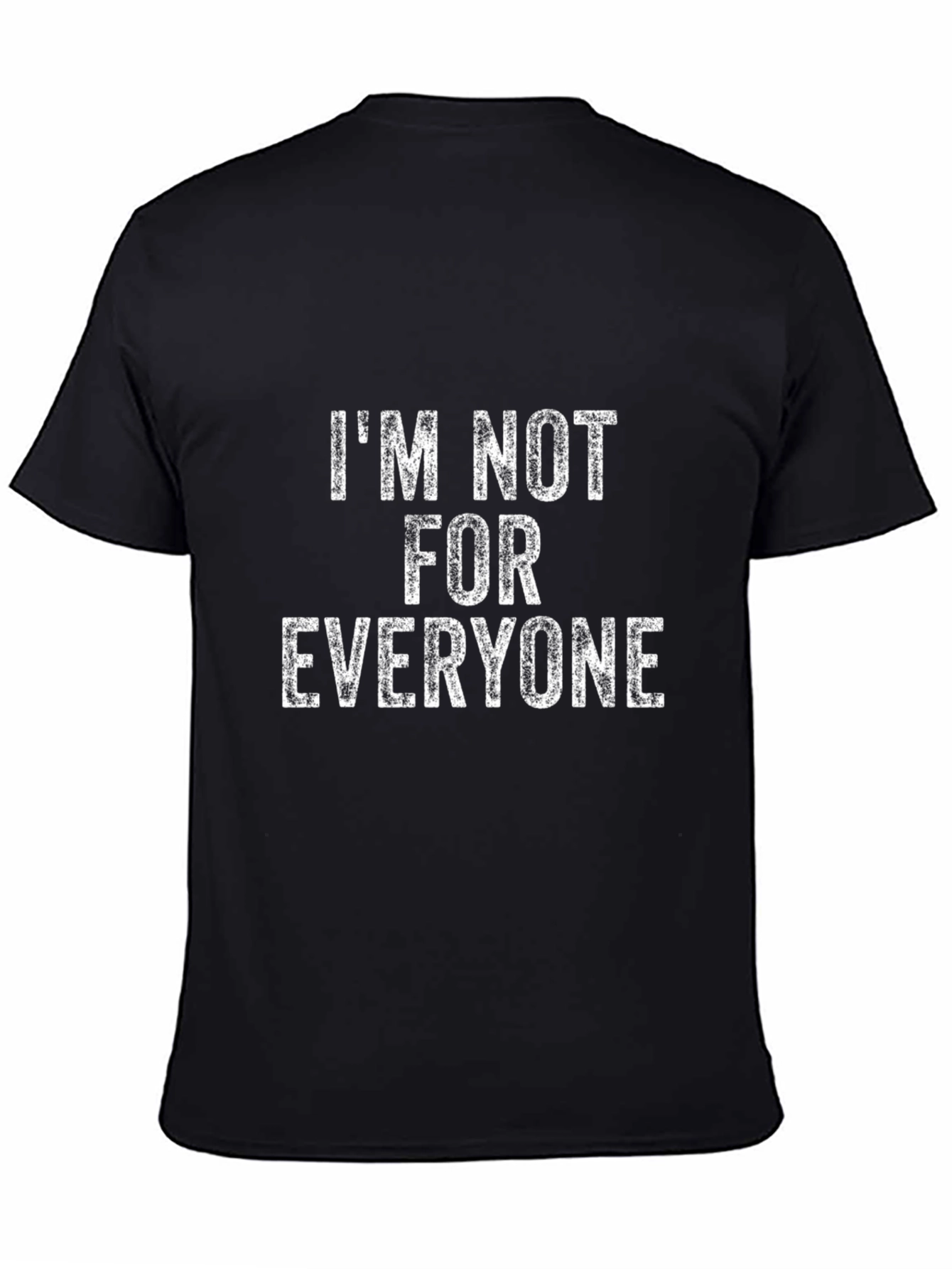 Black I'm Not For Everyone Graphic Tee - Black T-Shirt view 4