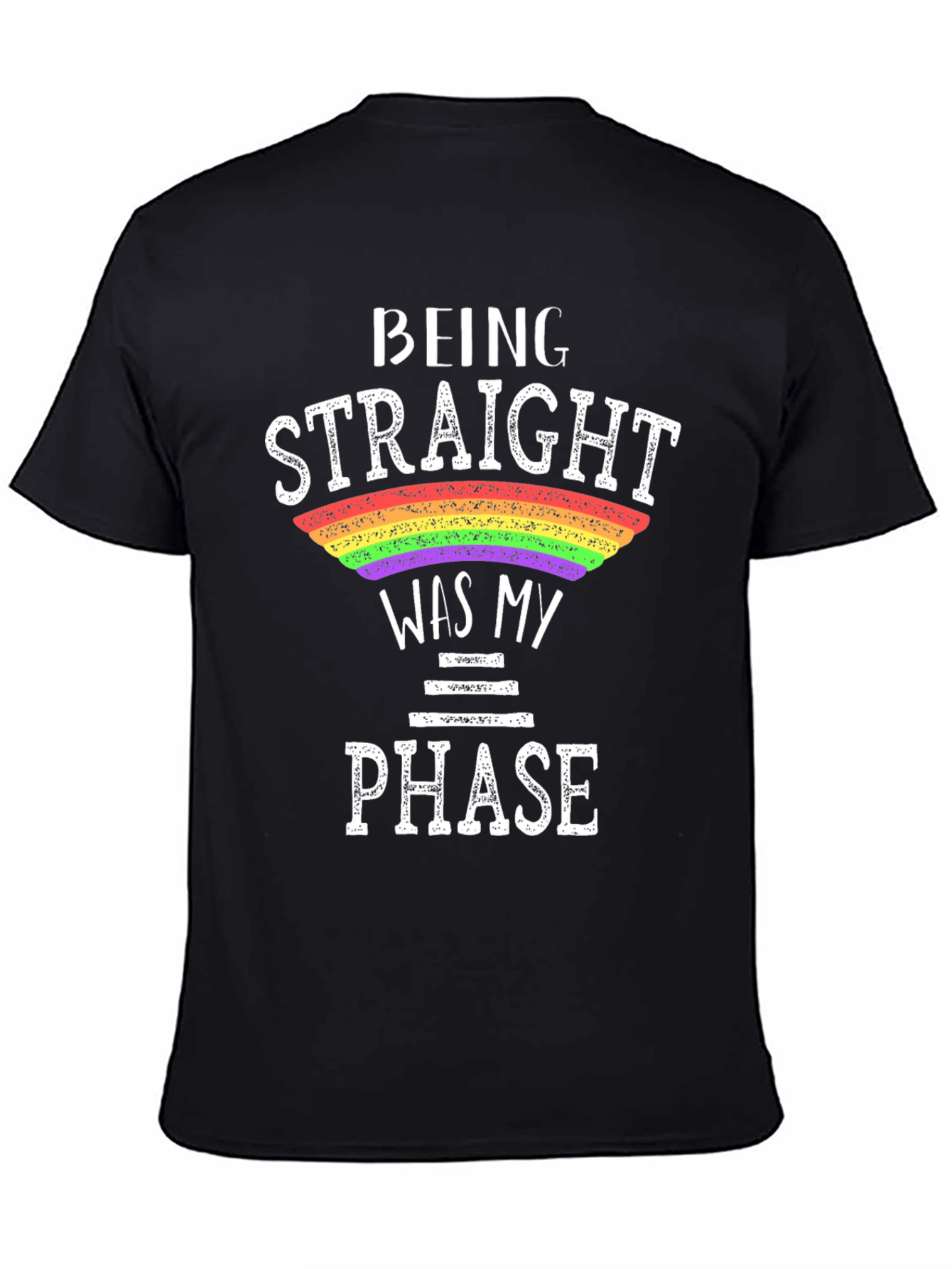 Black Being Straight Was My Phase LGBTQ+ T-Shirt view 4