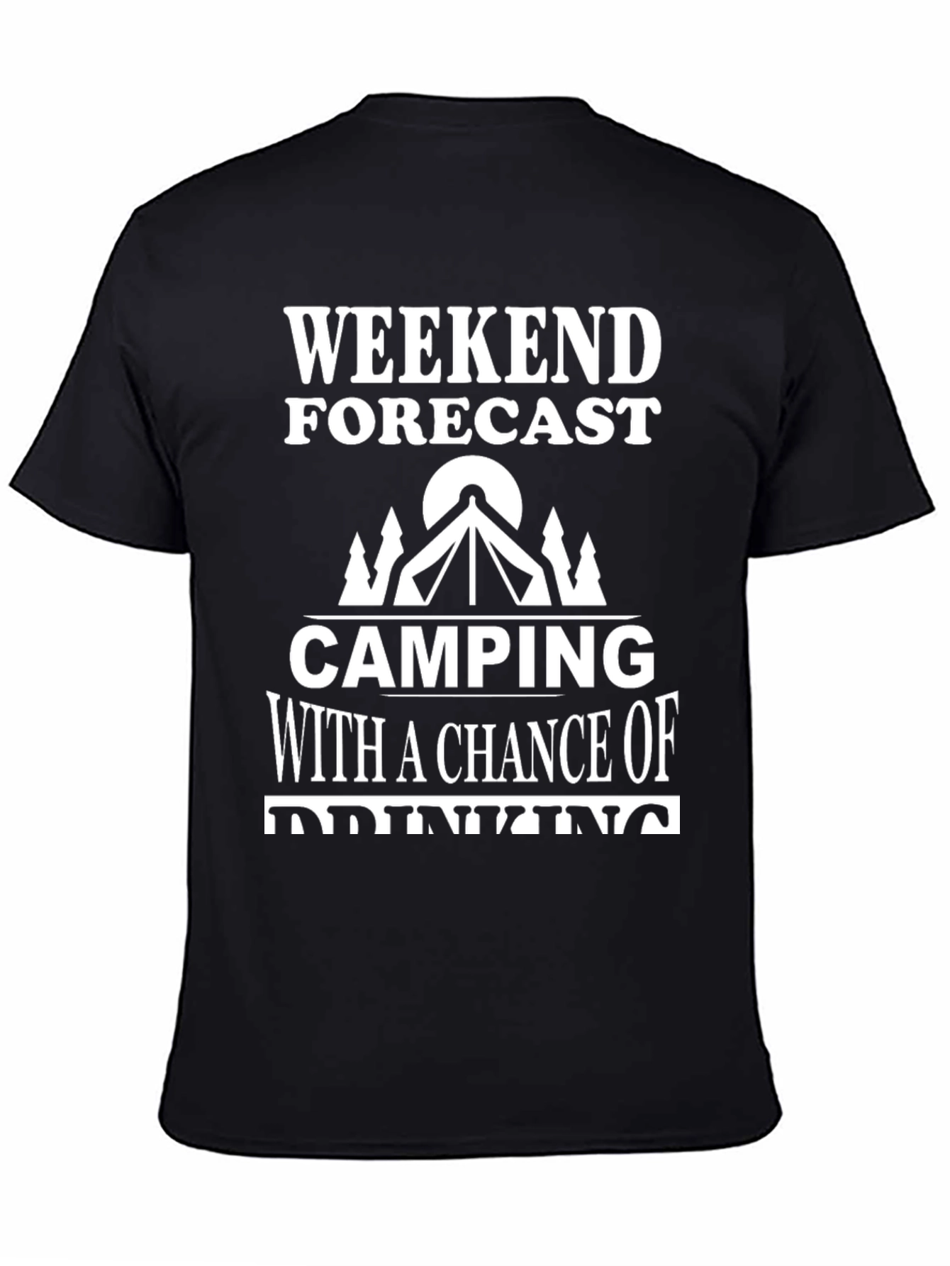 Black Camping & Drinking T-Shirt - Weekend Forecast view 4