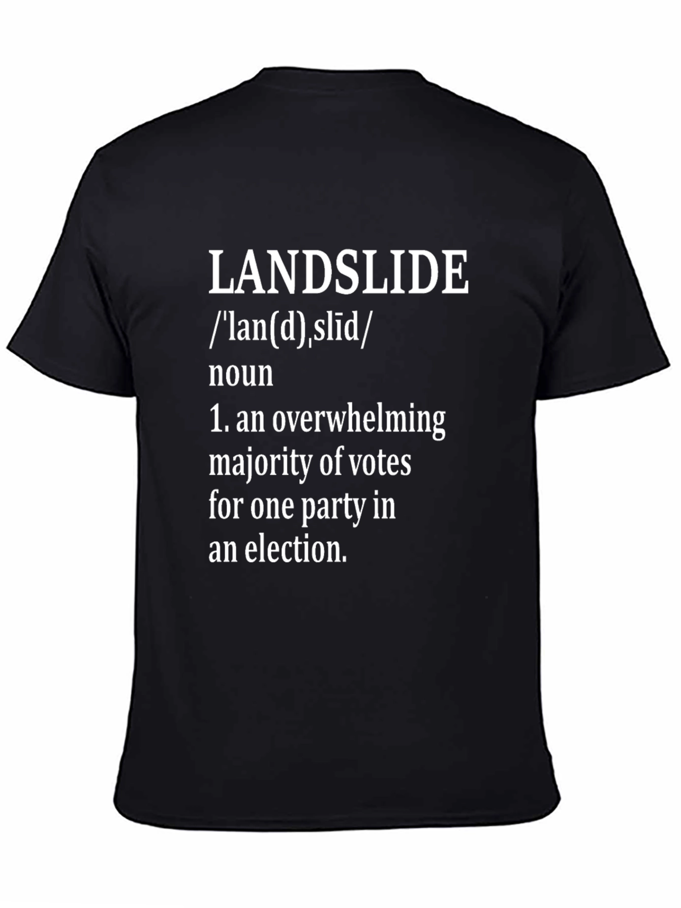Black Landslide Definition Graphic Tee - Political Statement Shirt view 4