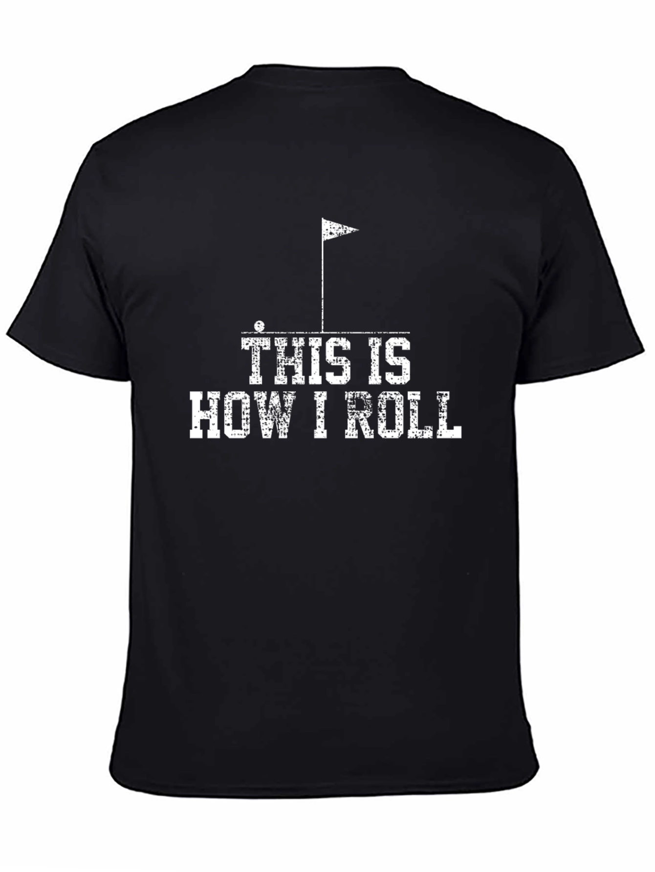 Black Golf This is How I Roll Graphic T-Shirt view 4