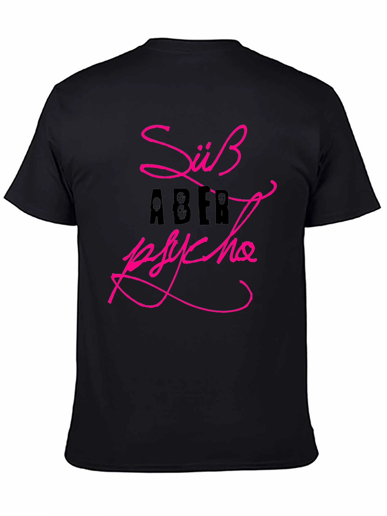 Black Süß Aber Psycho Graphic Tee view 4