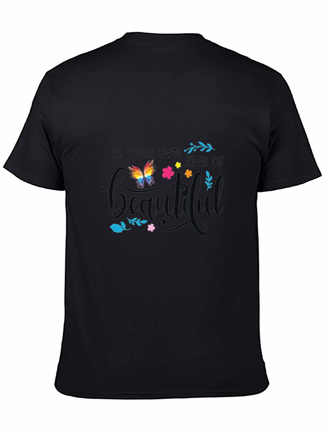 Black Be Your Own Kind of Beautiful Graphic Tee view 4