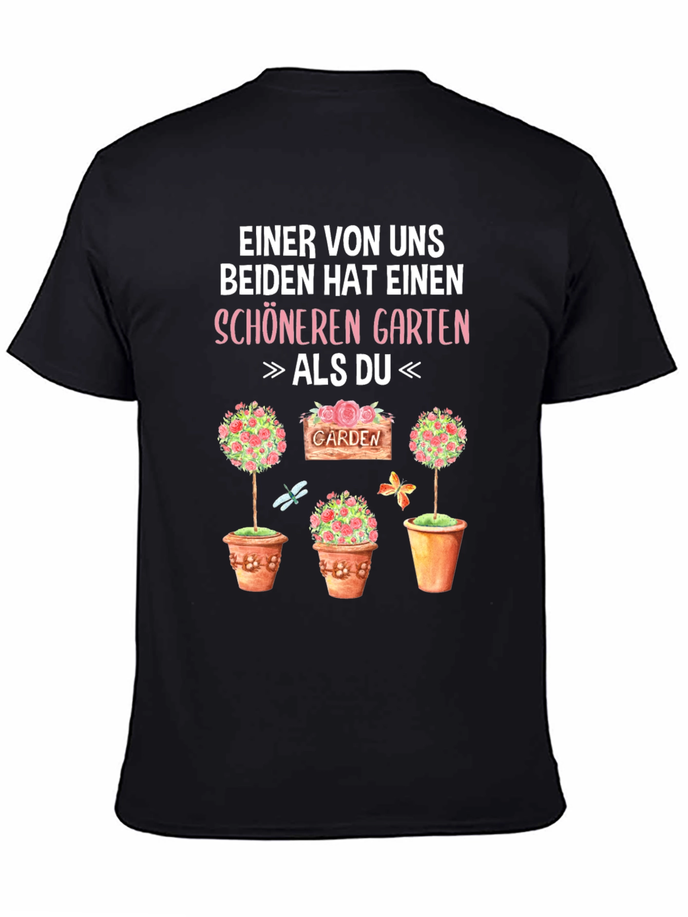 Black Funny Gardener T-Shirt - Better Garden Than You! view 4