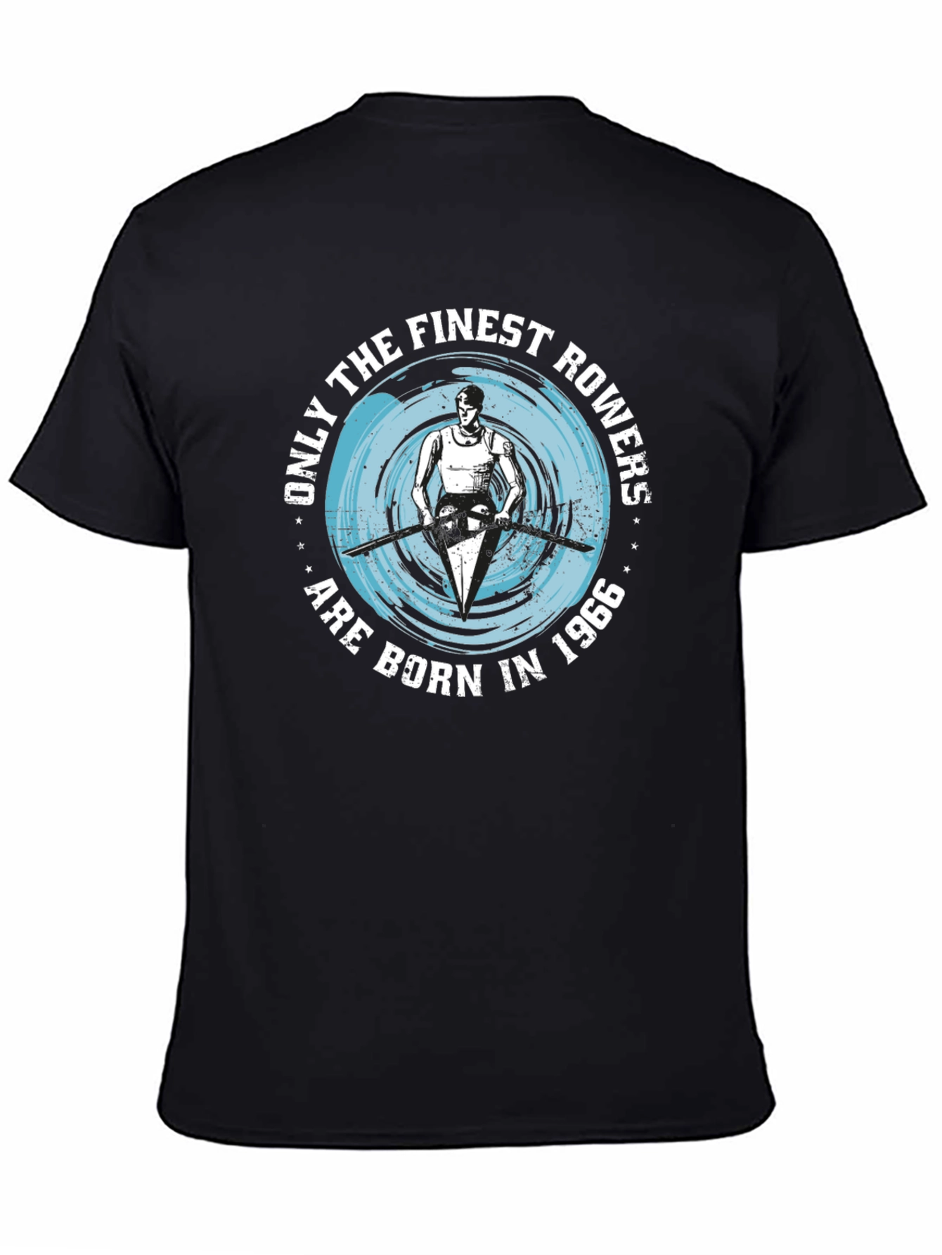 Black Finest Rowers Born in 1966 Black T-Shirt view 4