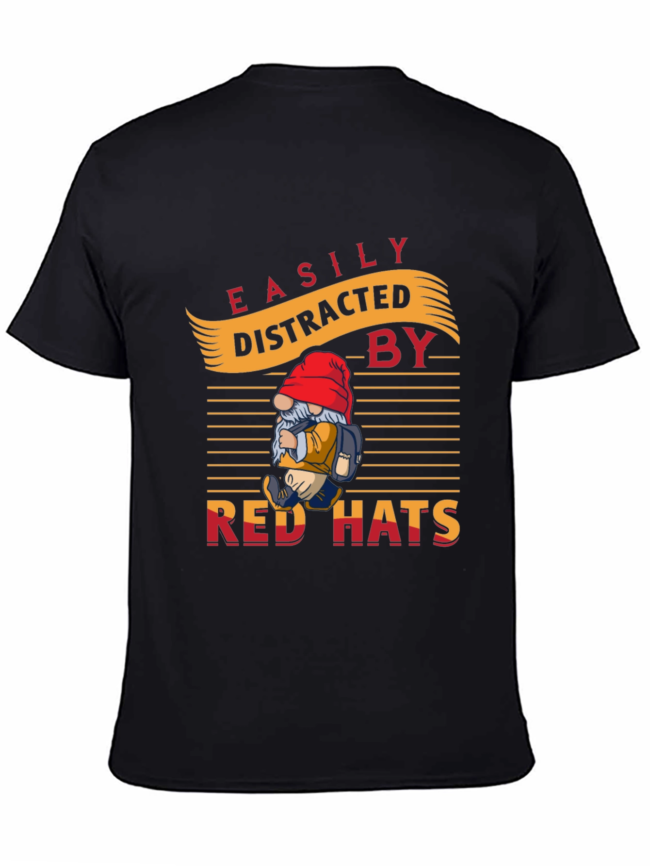 Black Easily Distracted by Red Hats T-Shirt - Novelty Gnome Design view 4