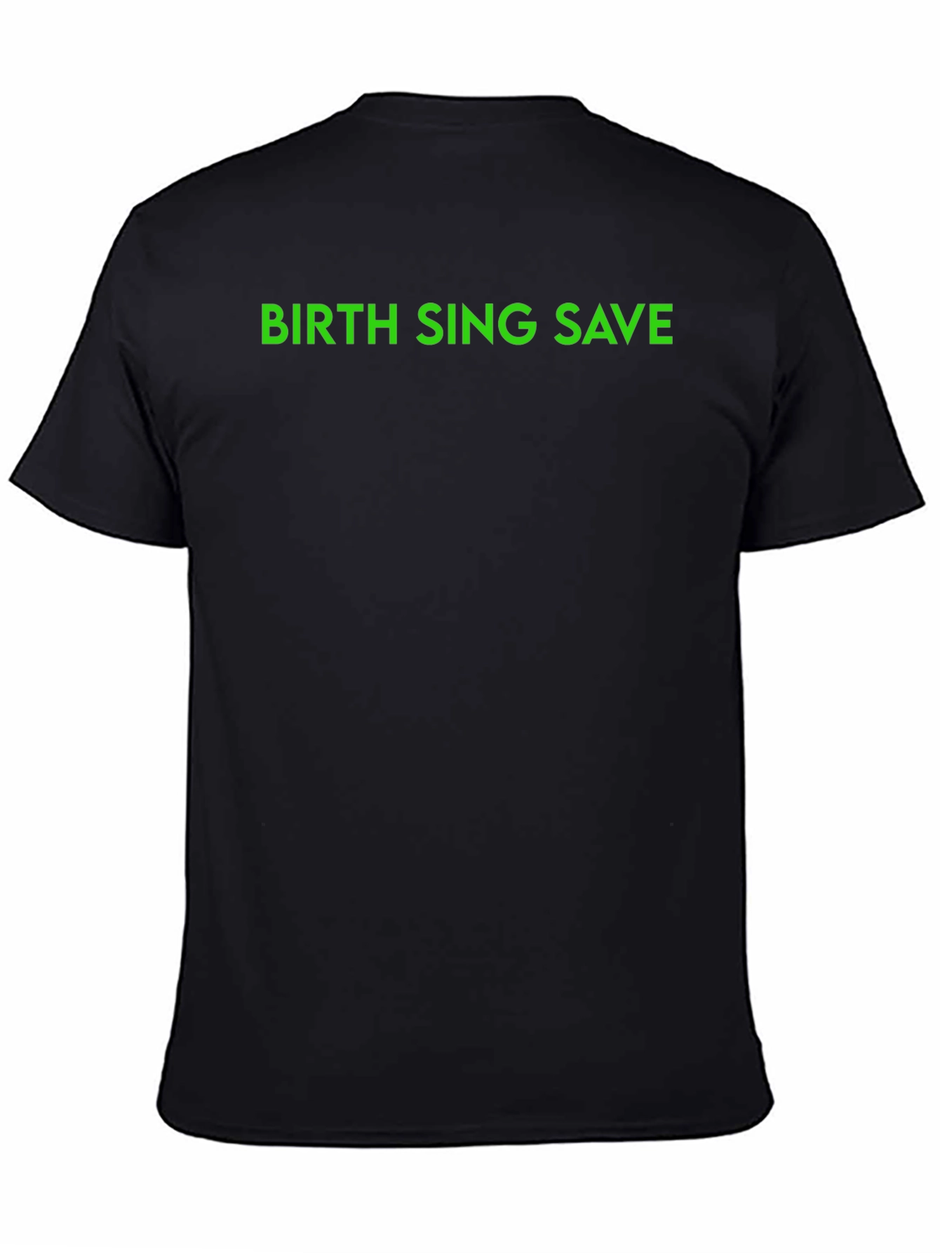Black Birth Sing Save - Graphic Tee view 4