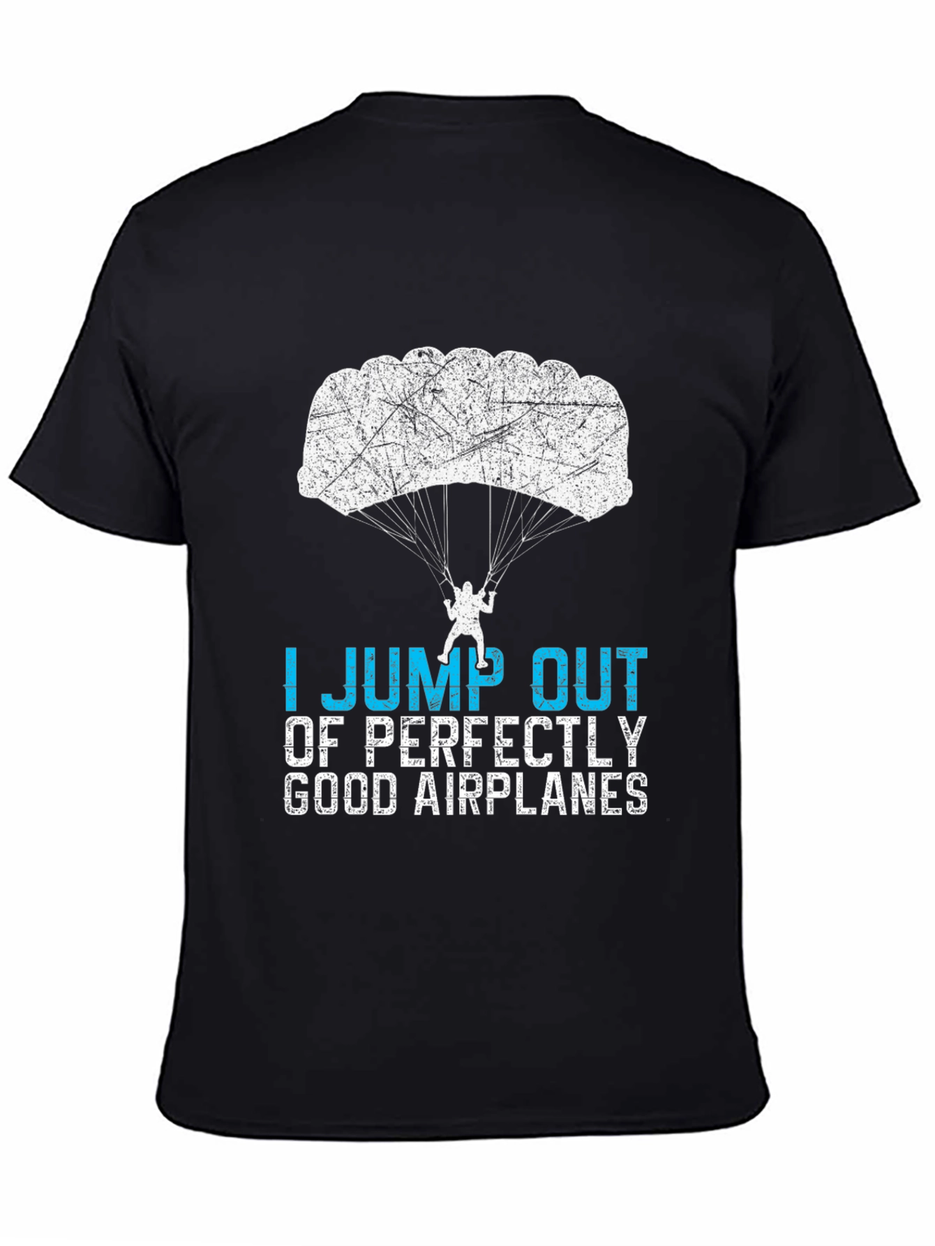 Black Skydiving T-Shirt - I Jump Out of Airplanes view 4
