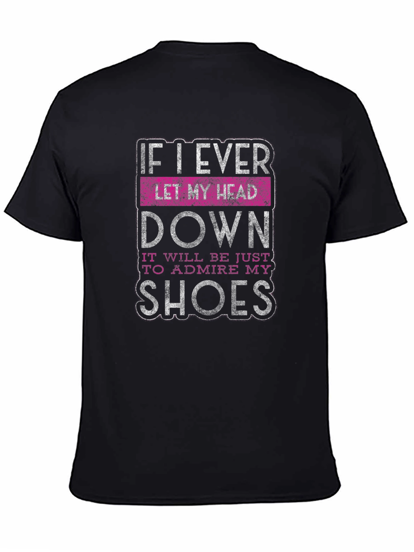 Black Sarcastic Shoe Lover T-Shirt view 4