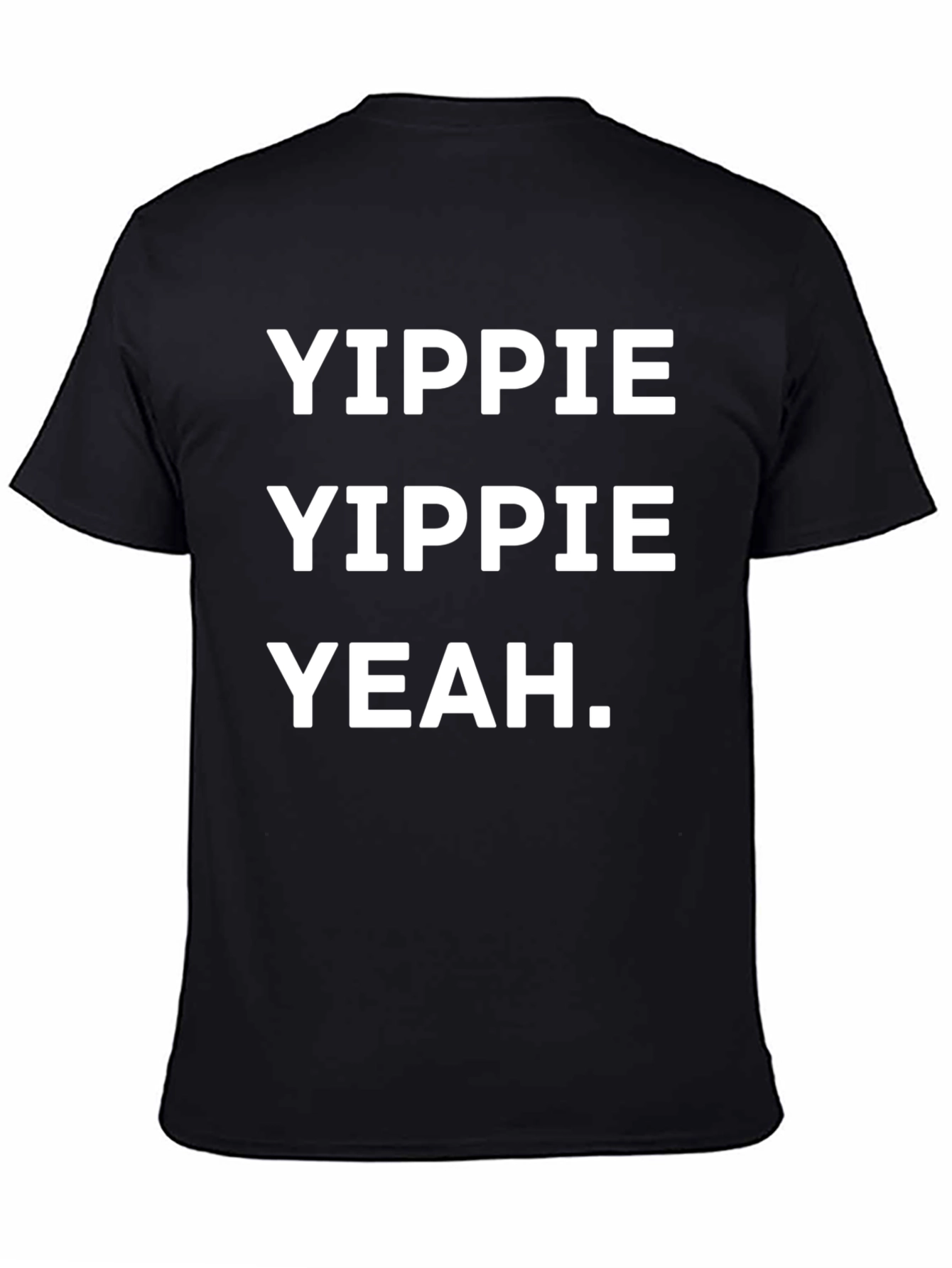 Black Yippie Yeah T-Shirt - Bold Statement Tee view 4