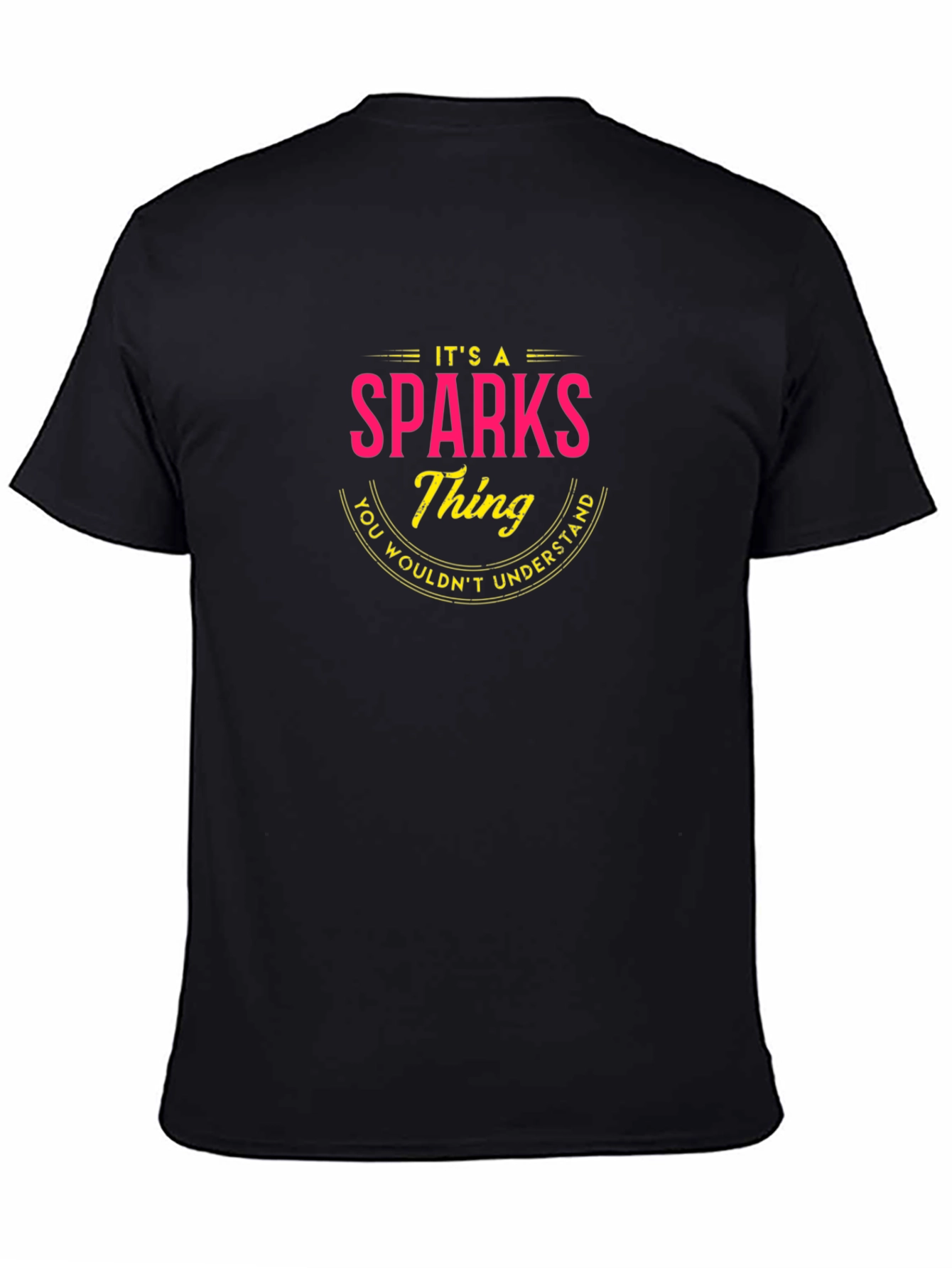 Black It's a Sparks Thing T-Shirt view 4