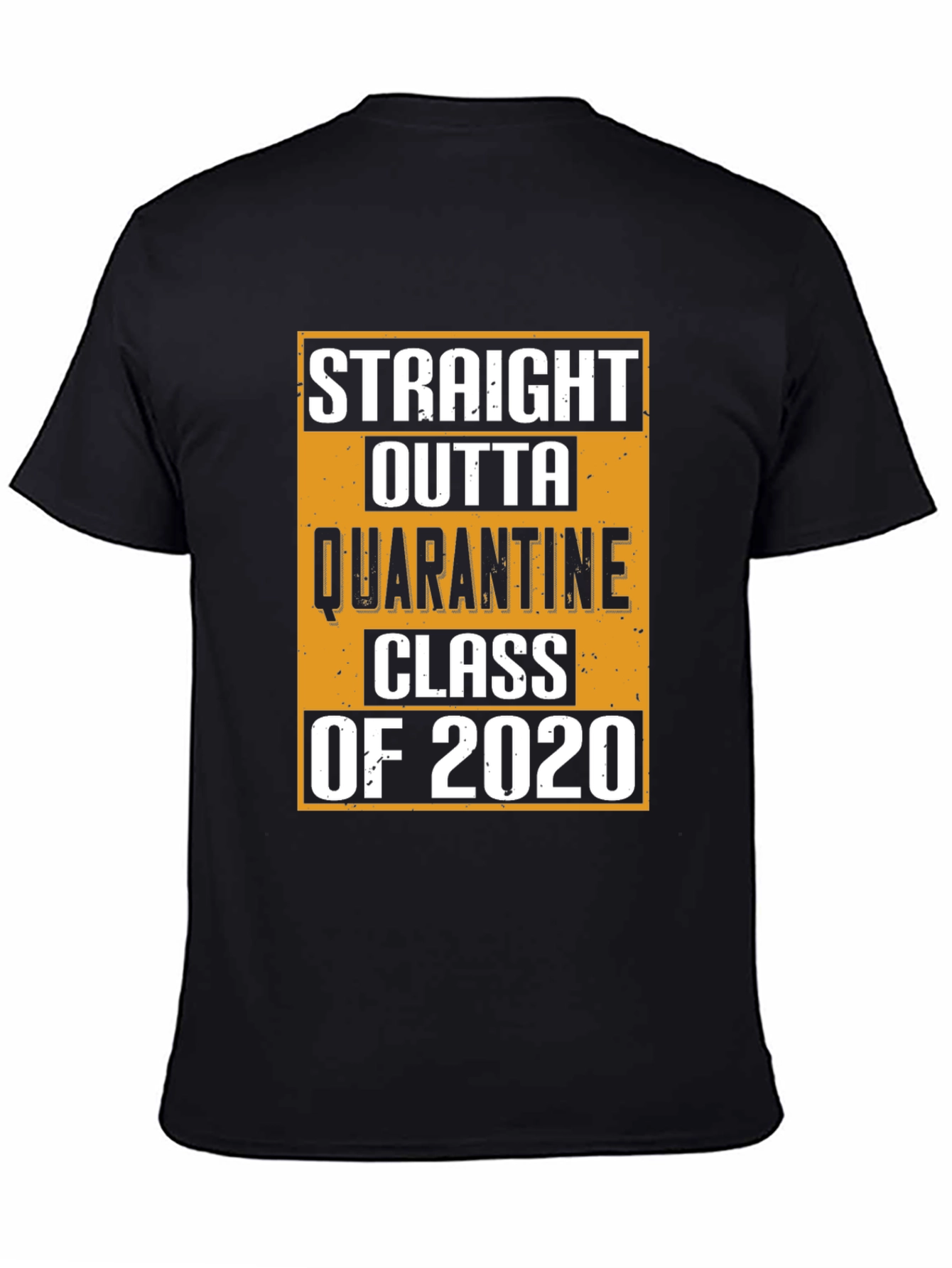Black Straight Outta Quarantine Class of 2020 T-Shirt view 4