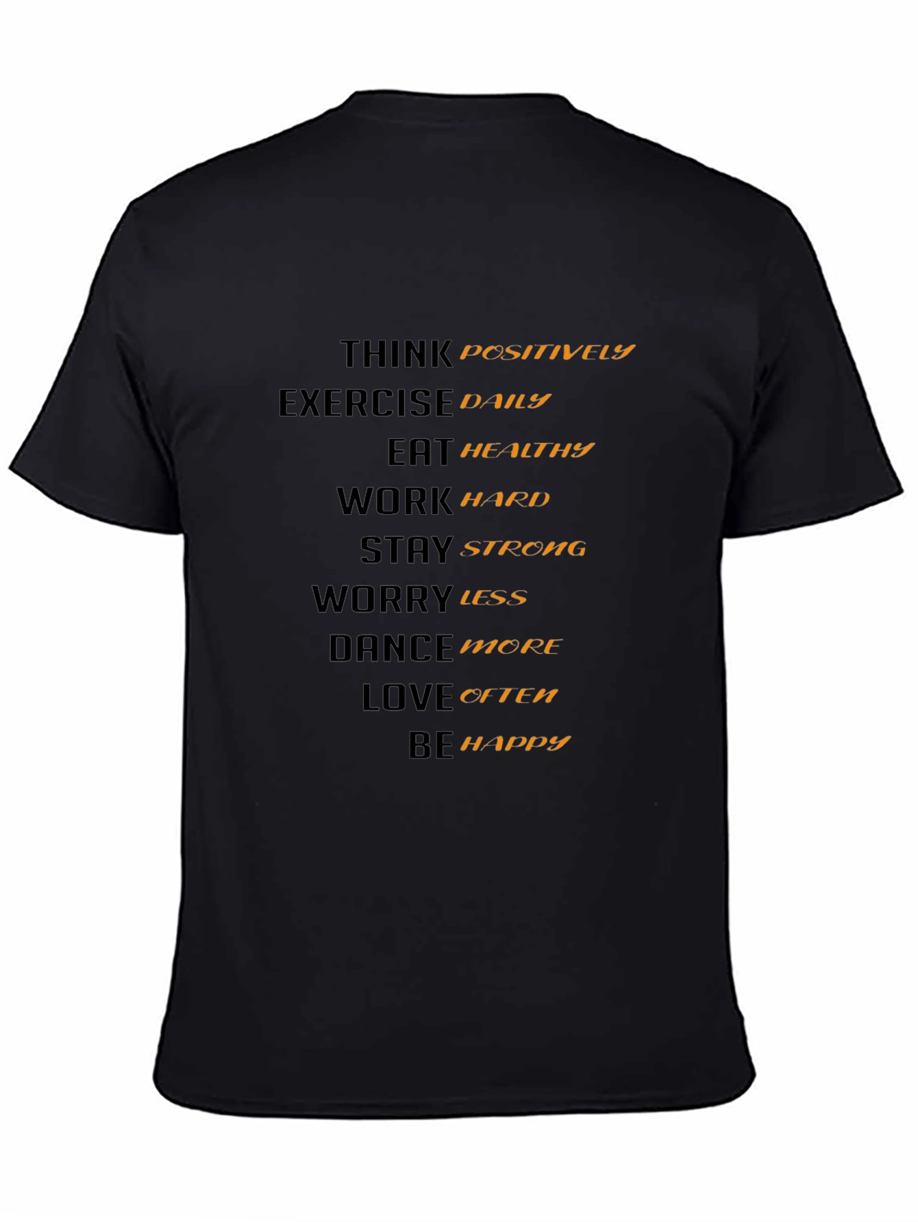 Black Inspirational Quote T-Shirt view 4