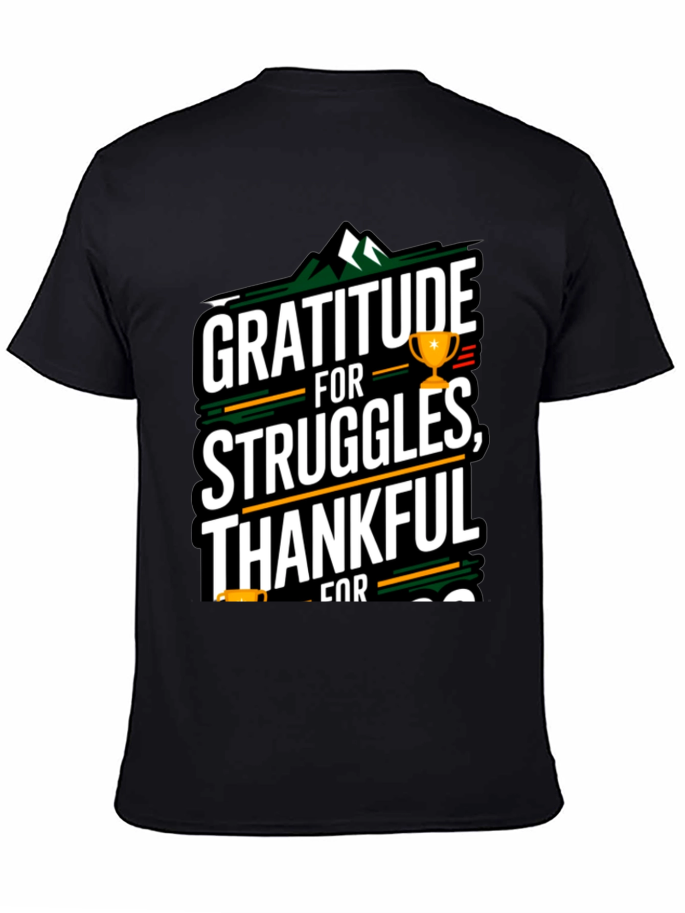 Black Gratitude T-Shirt - Thankful For Struggles view 4