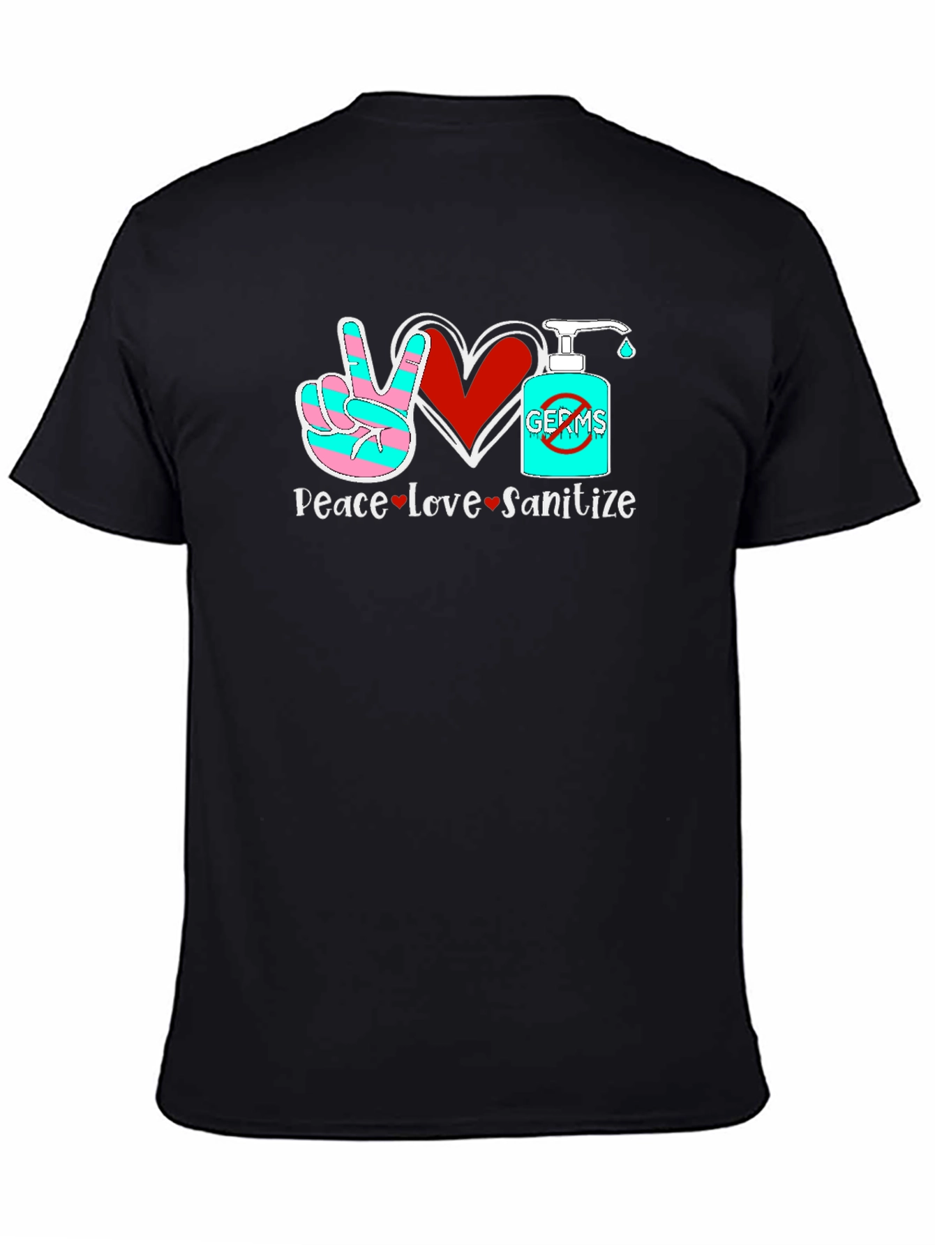 Black Peace Love Sanitize Graphic T-Shirt view 4