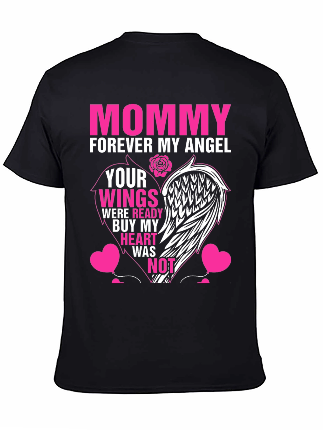 Mommy Forever My Angel T-Shirt Memorial - 4