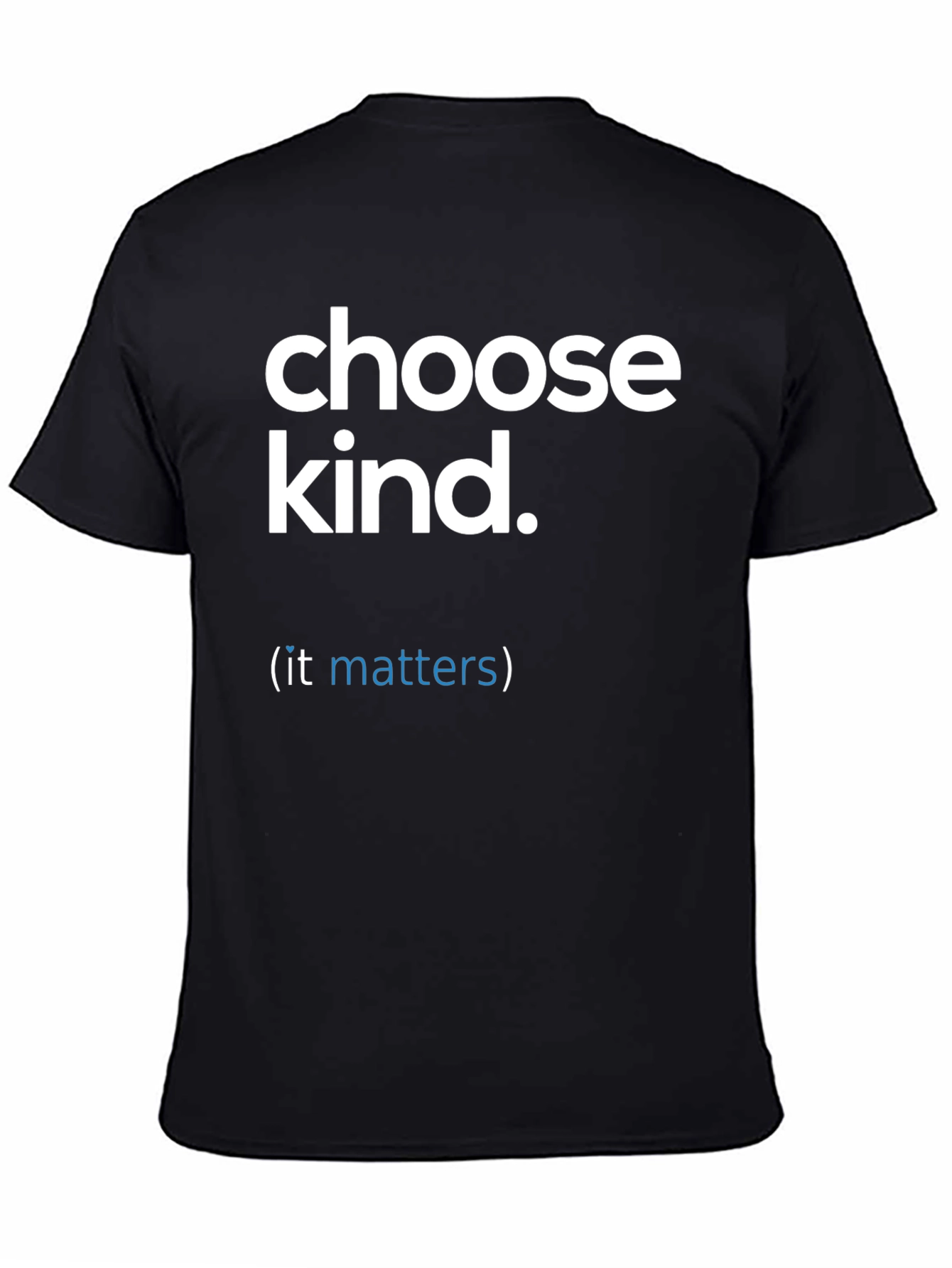 Black Choose Kind T-Shirt - (it matters) Statement Tee view 4