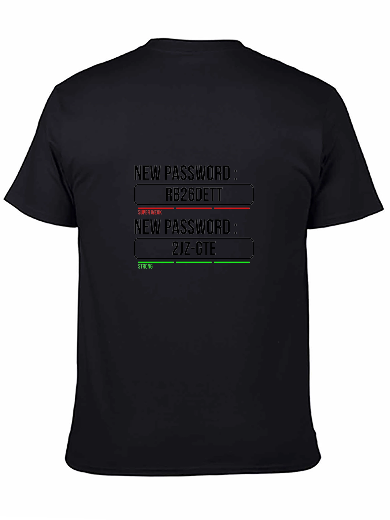 Black Password Strength Car Enthusiast Graphic T-Shirt view 4