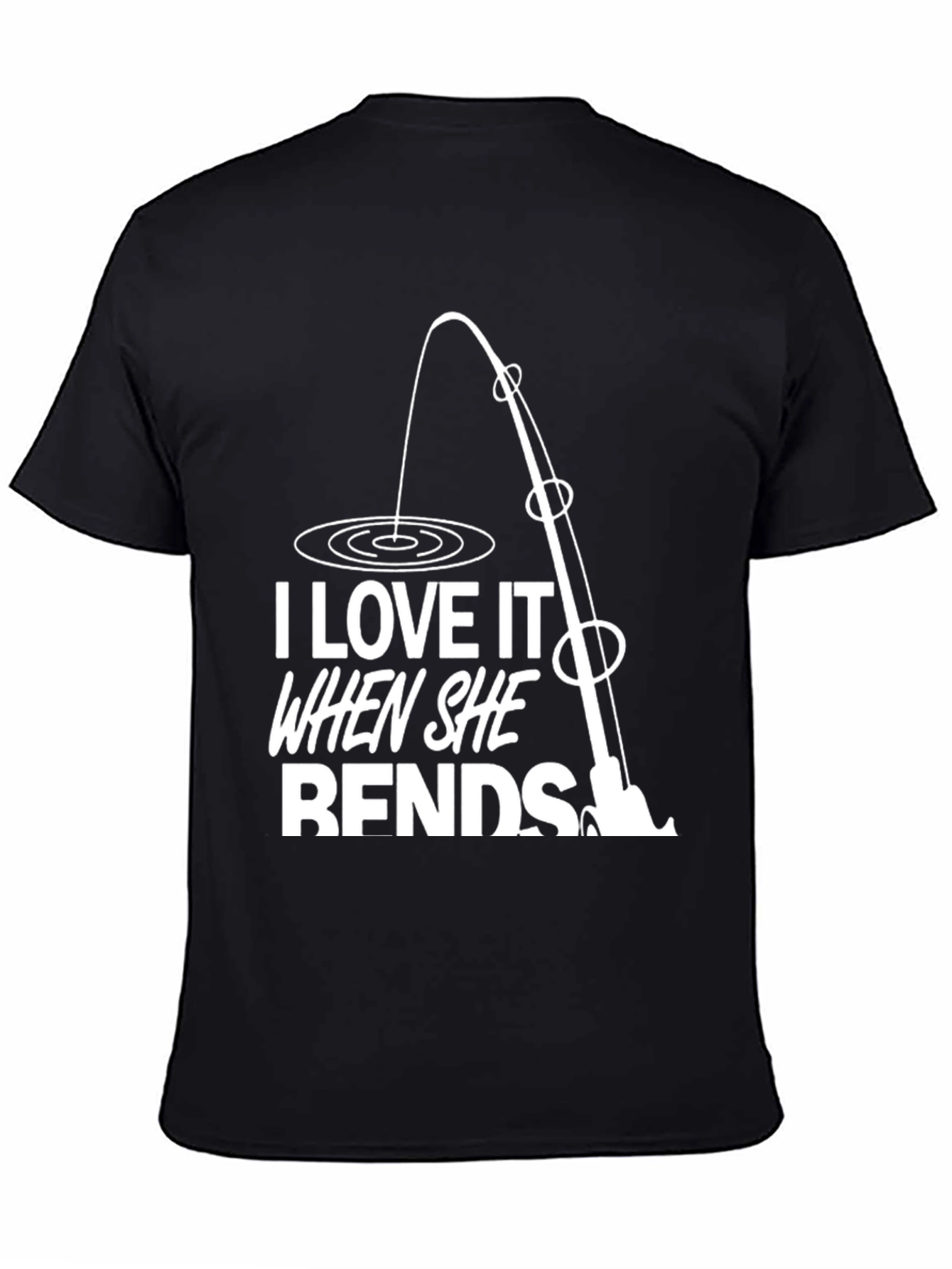 Black I Love It When She Bends Funny Fishing T-Shirt view 4