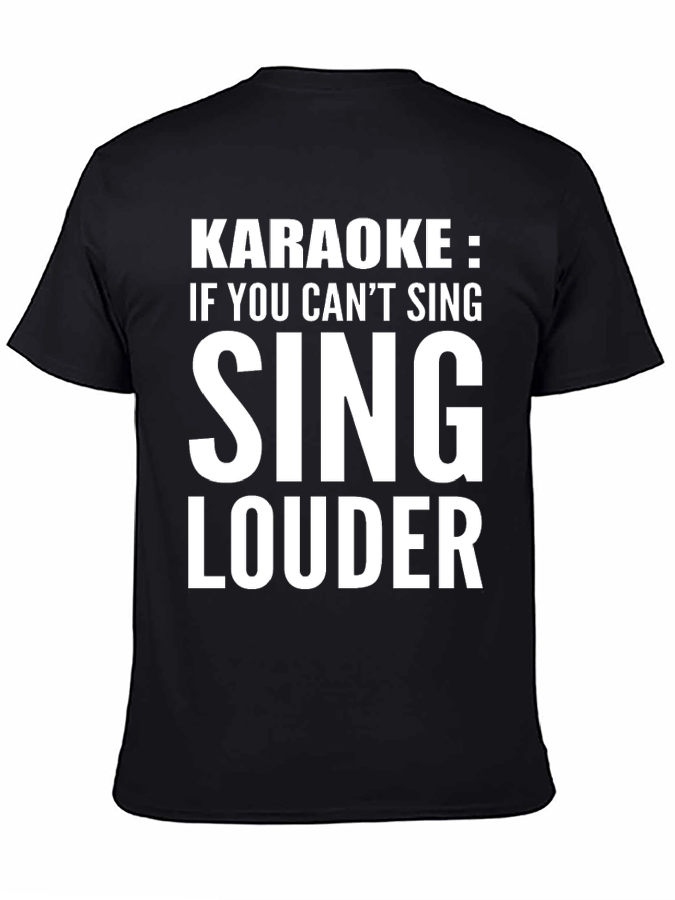 Black Karaoke Sing Louder Graphic Tee Shirt view 4