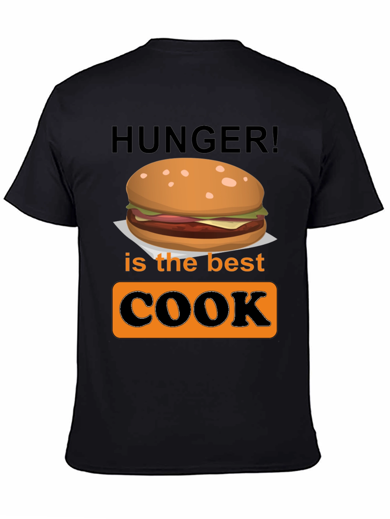 Black Hunger is the Best Cook Graphic T-Shirt view 4