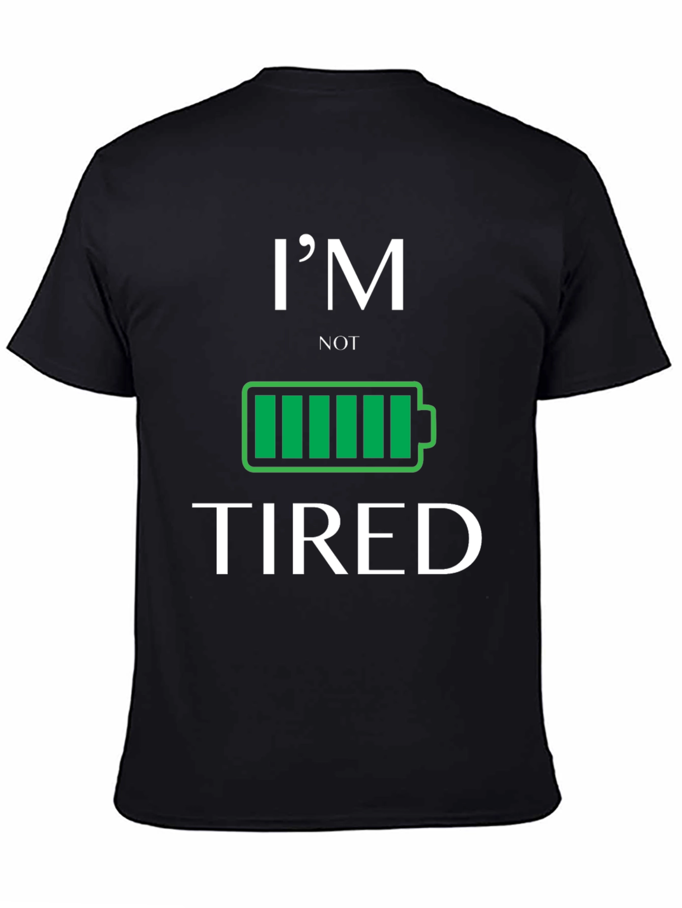 Black I'm Not Tired Graphic T-Shirt view 4