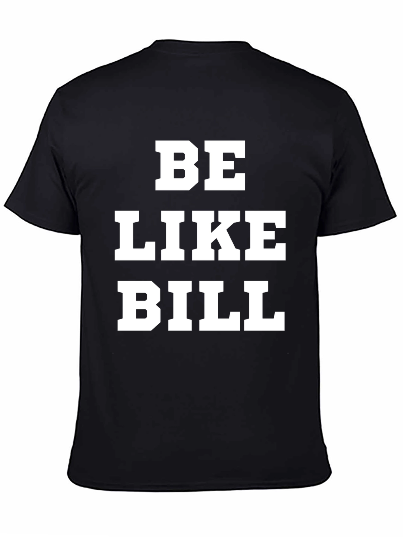 Black Be Like Bill Graphic Tee - Black Cotton T-Shirt view 4
