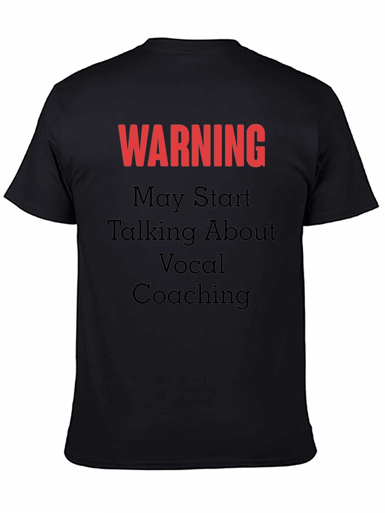 Black Warning Vocal Coaching T-Shirt view 4