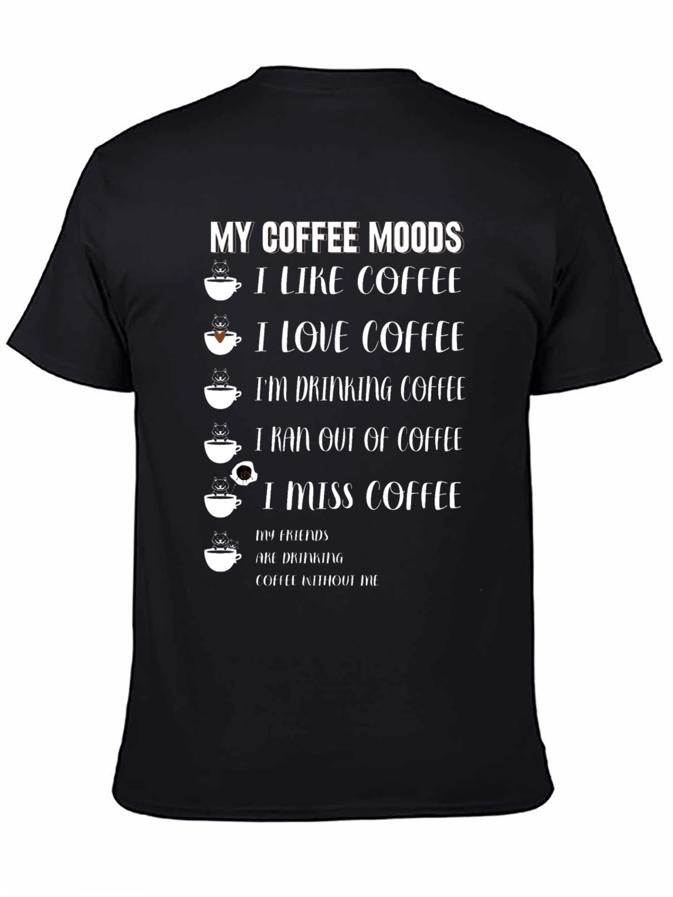 Black Coffee Moods Graphic T-Shirt view 4