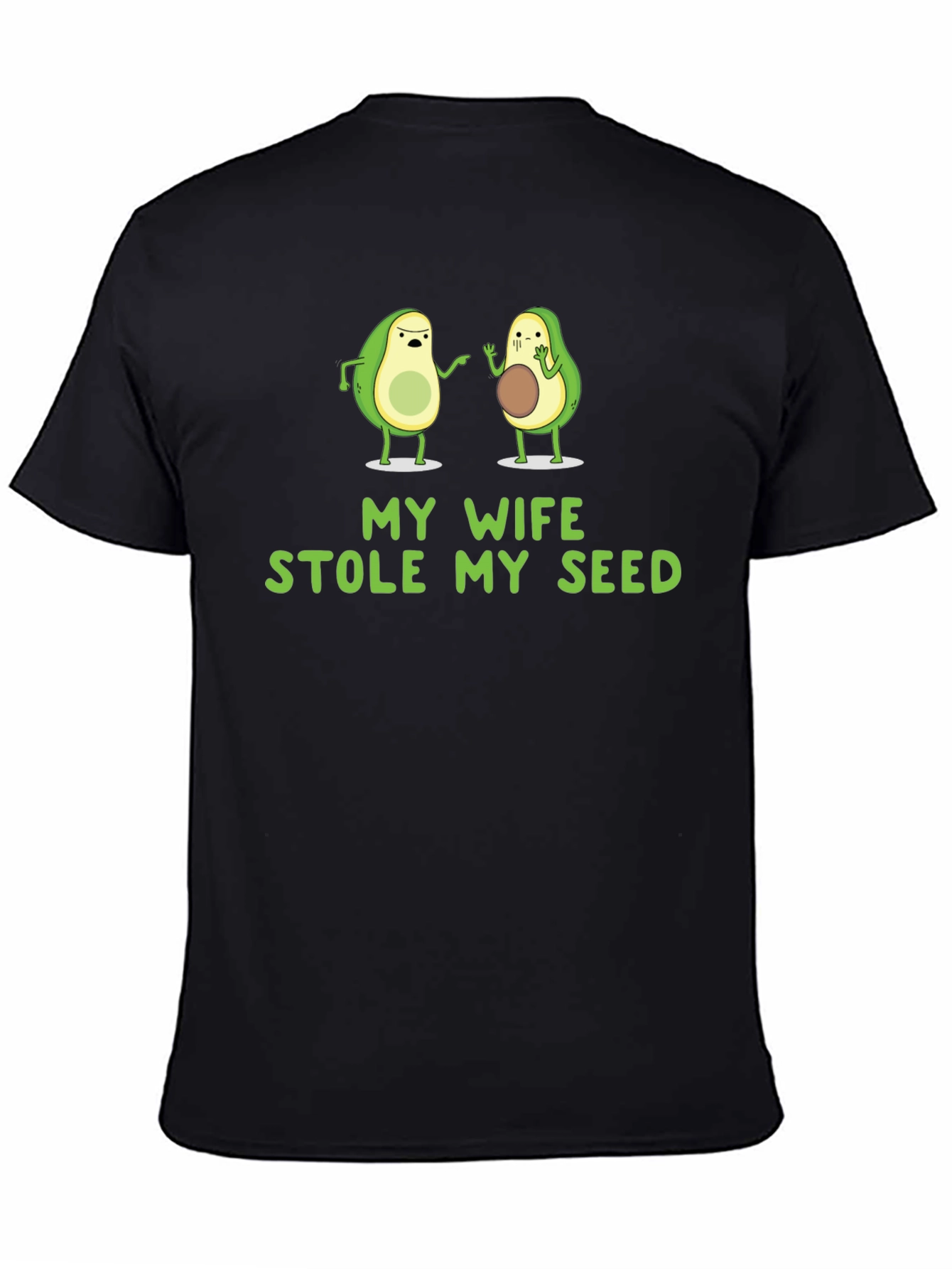 Black Funny Avocado T-Shirt - My Wife Stole My Seed view 4
