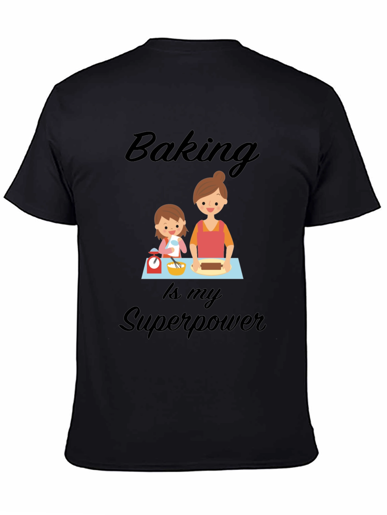 Black Baking is My Superpower Black T-Shirt view 4