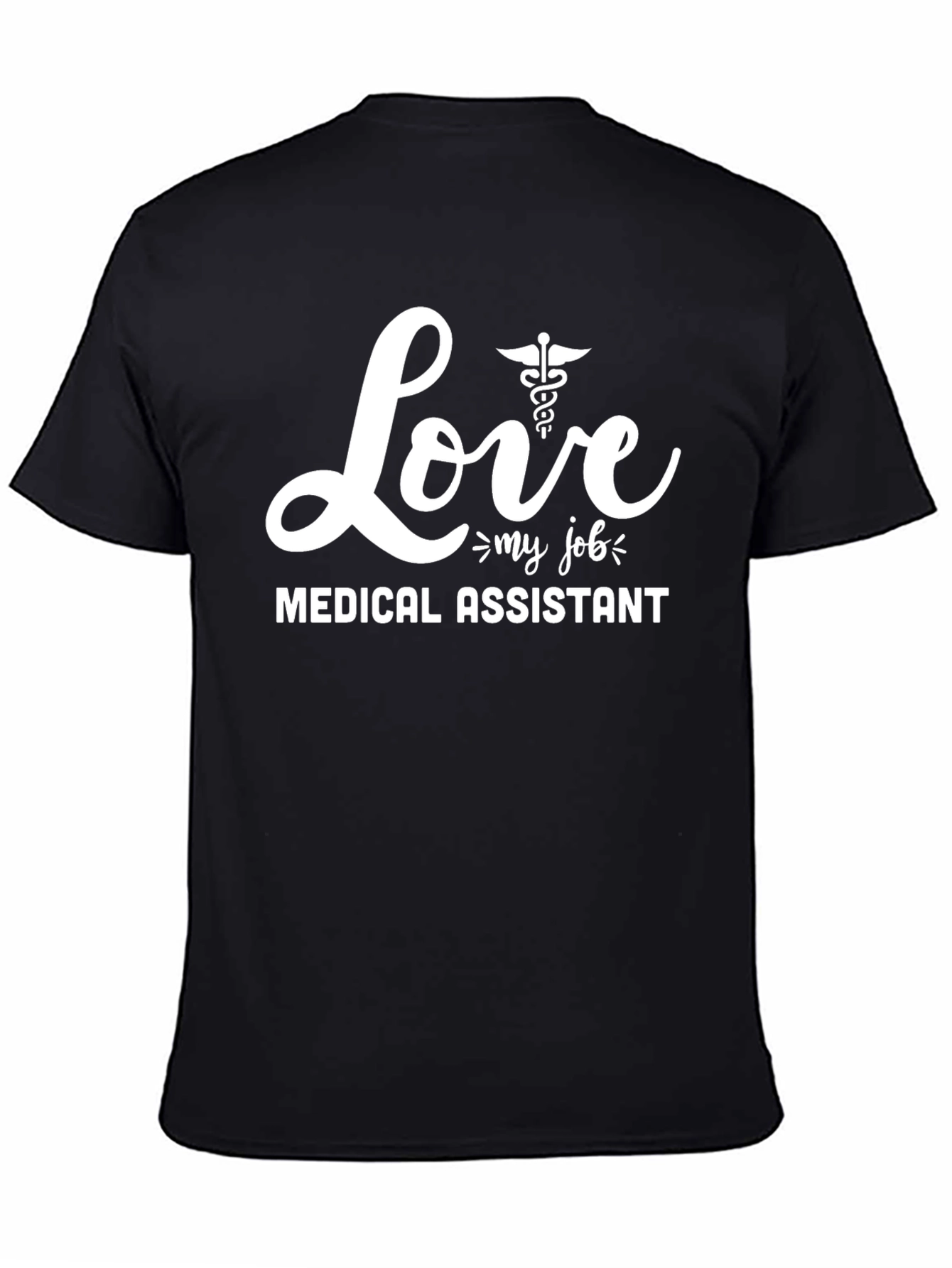Black Love My Job Medical Assistant Graphic T-Shirt view 4