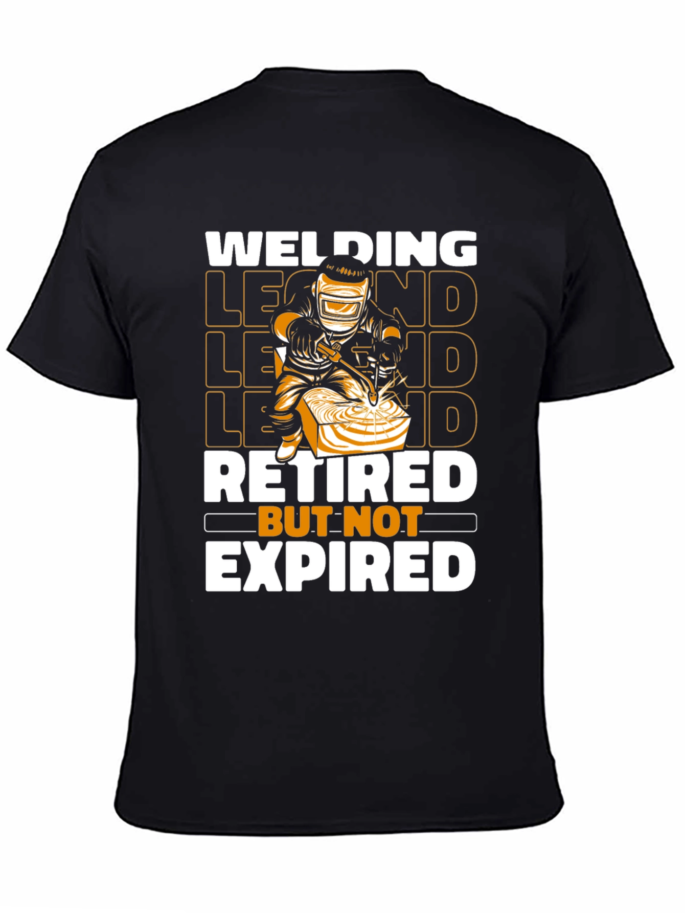 Black Welding Legend T-Shirt - Retired But Not Expired view 4