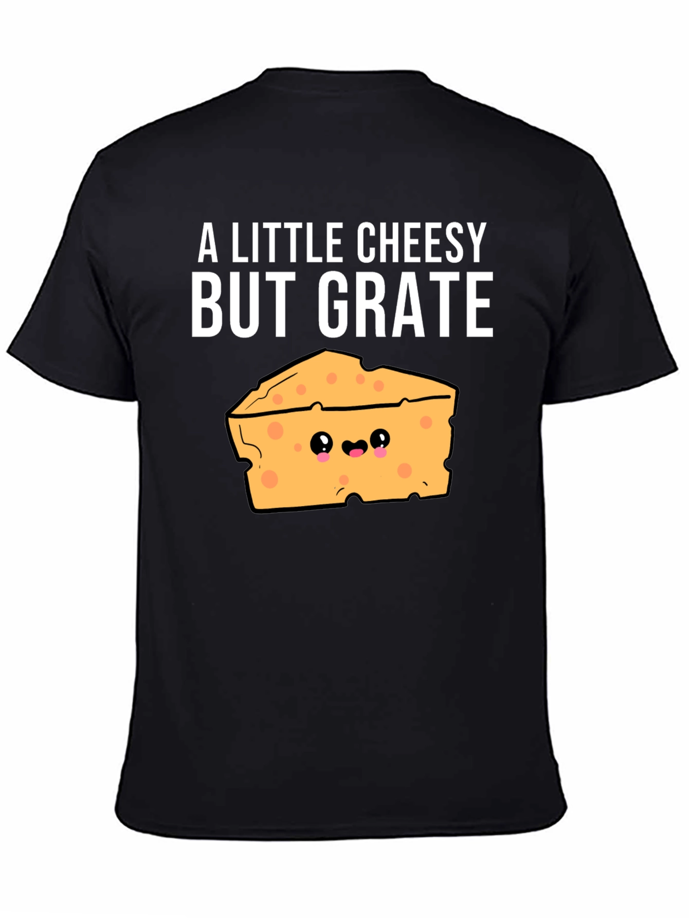 Black Cheesy Pun T-Shirt - A Little Cheesy But Grate! view 4
