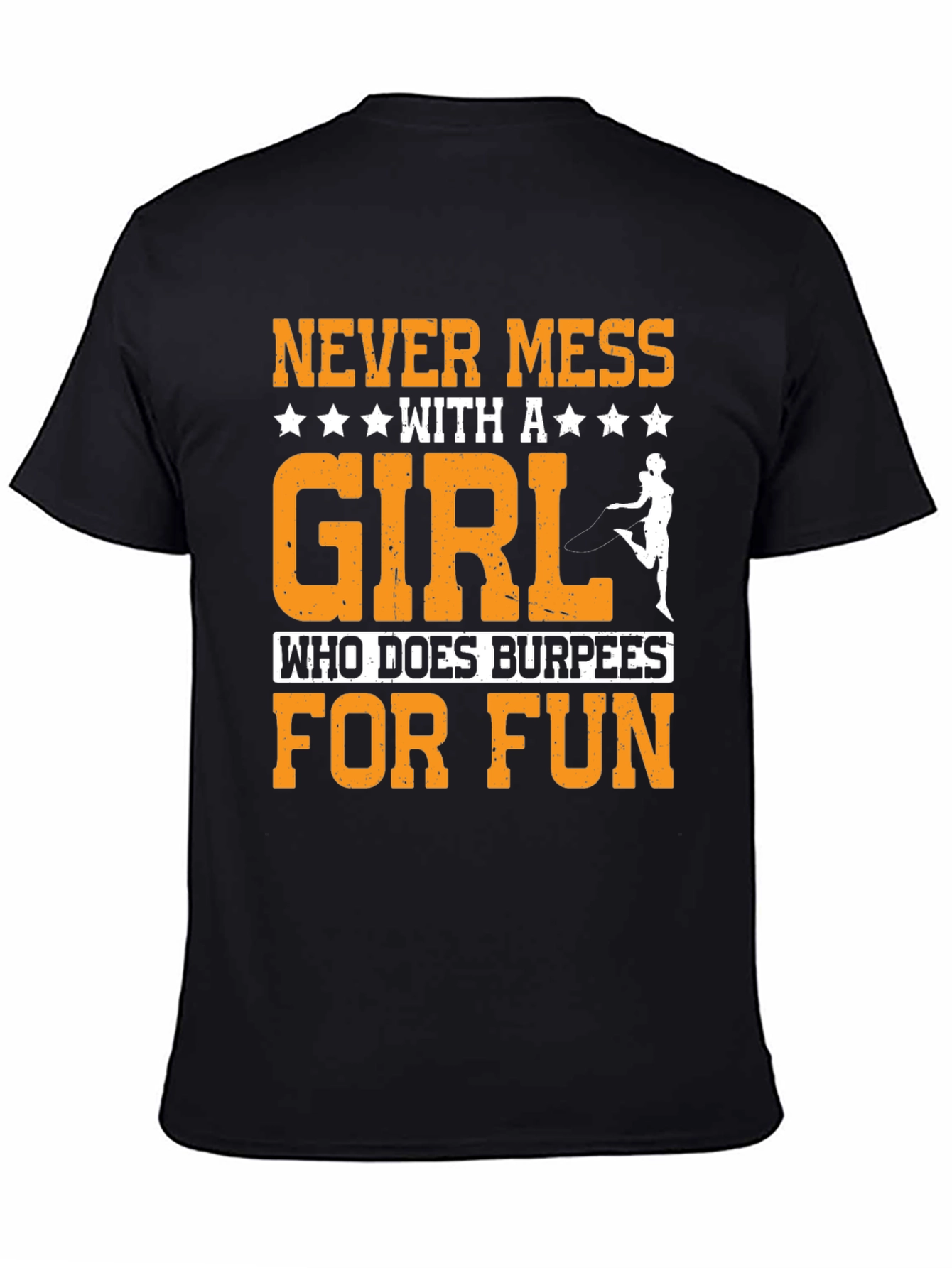 Black Never Mess with Burpees Girl T-Shirt view 4