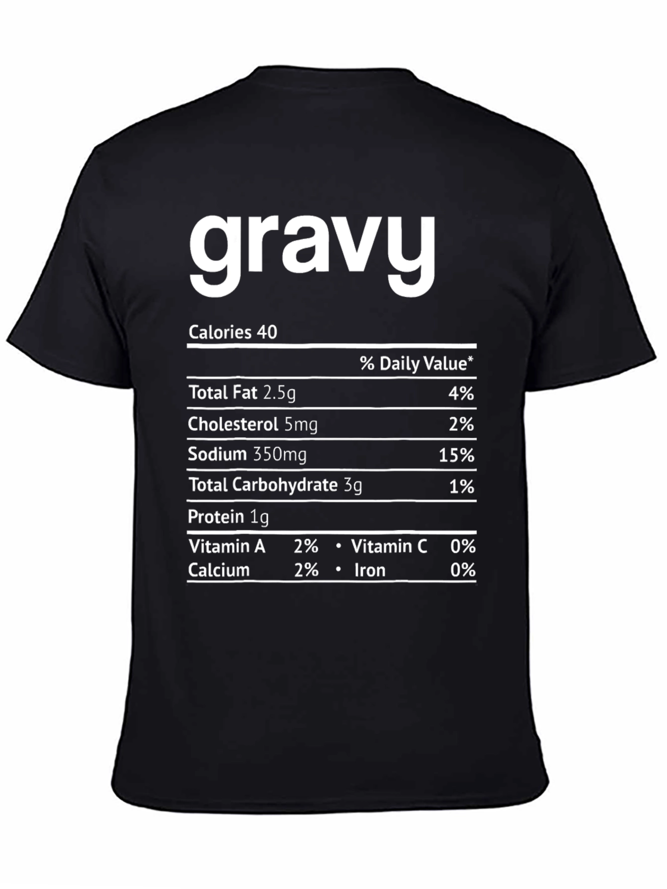 Black Funny Gravy Nutrition Facts T-Shirt, Thanksgiving Tee view 4