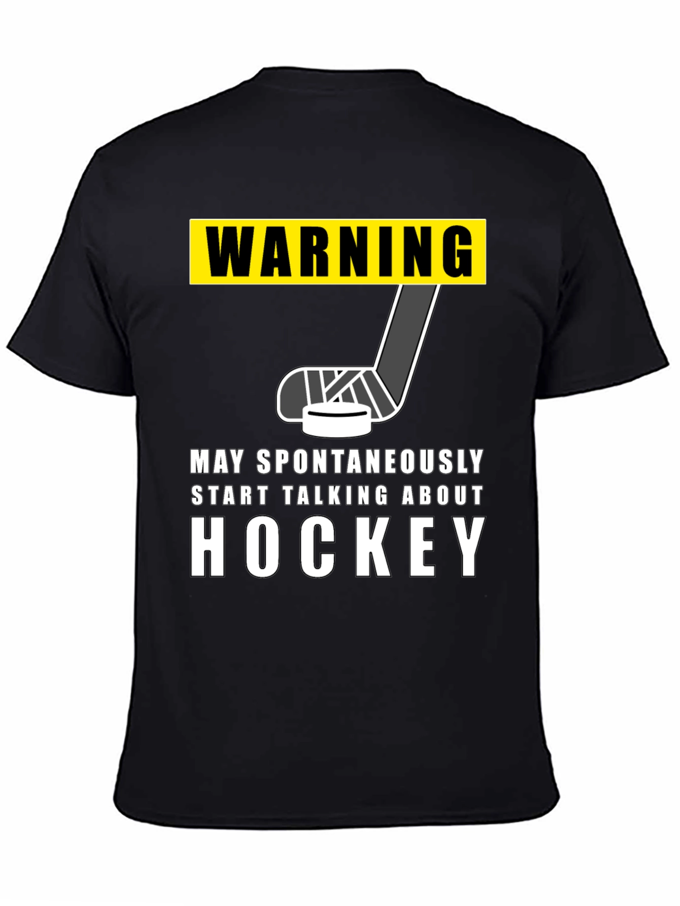 Black Warning Hockey T-Shirt - May Spontaneously Talk About Hockey view 4