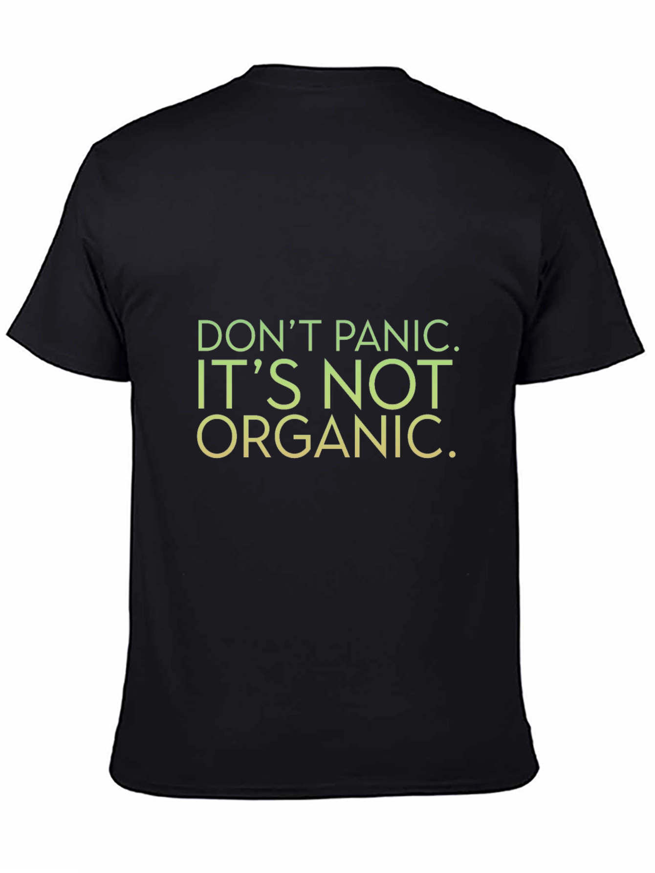 Black Funny Slogan Tee - Don't Panic, It's Not Organic view 4