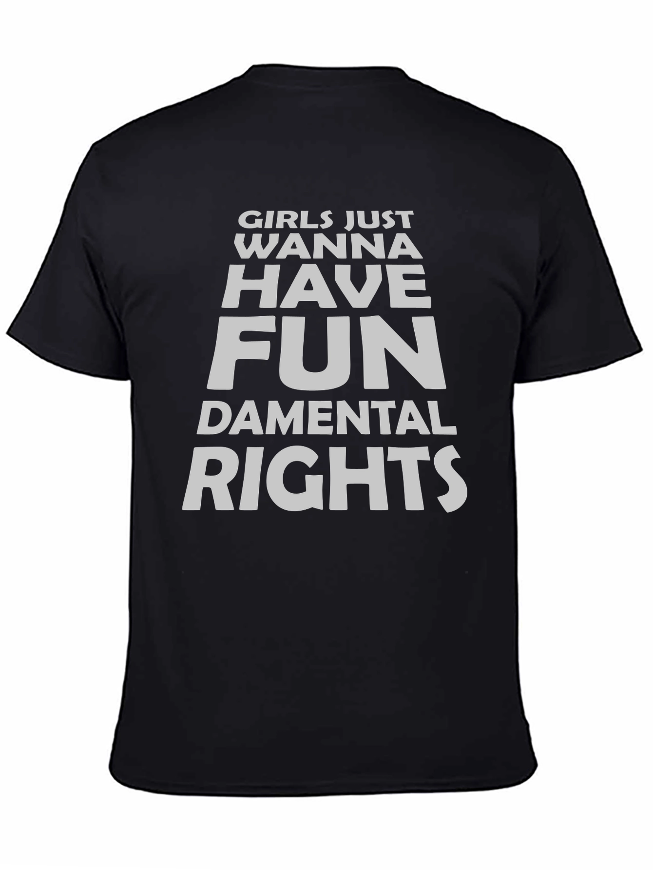Black Girls Wanna Have Fun Rights T-Shirt - Black view 4