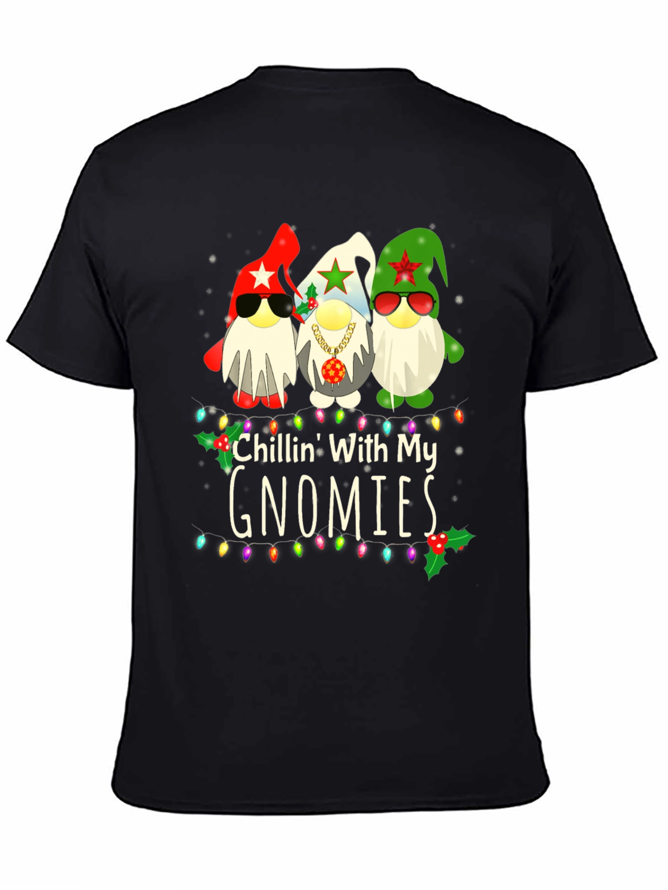 Chillin' With My Gnomies T-Shirt - 4