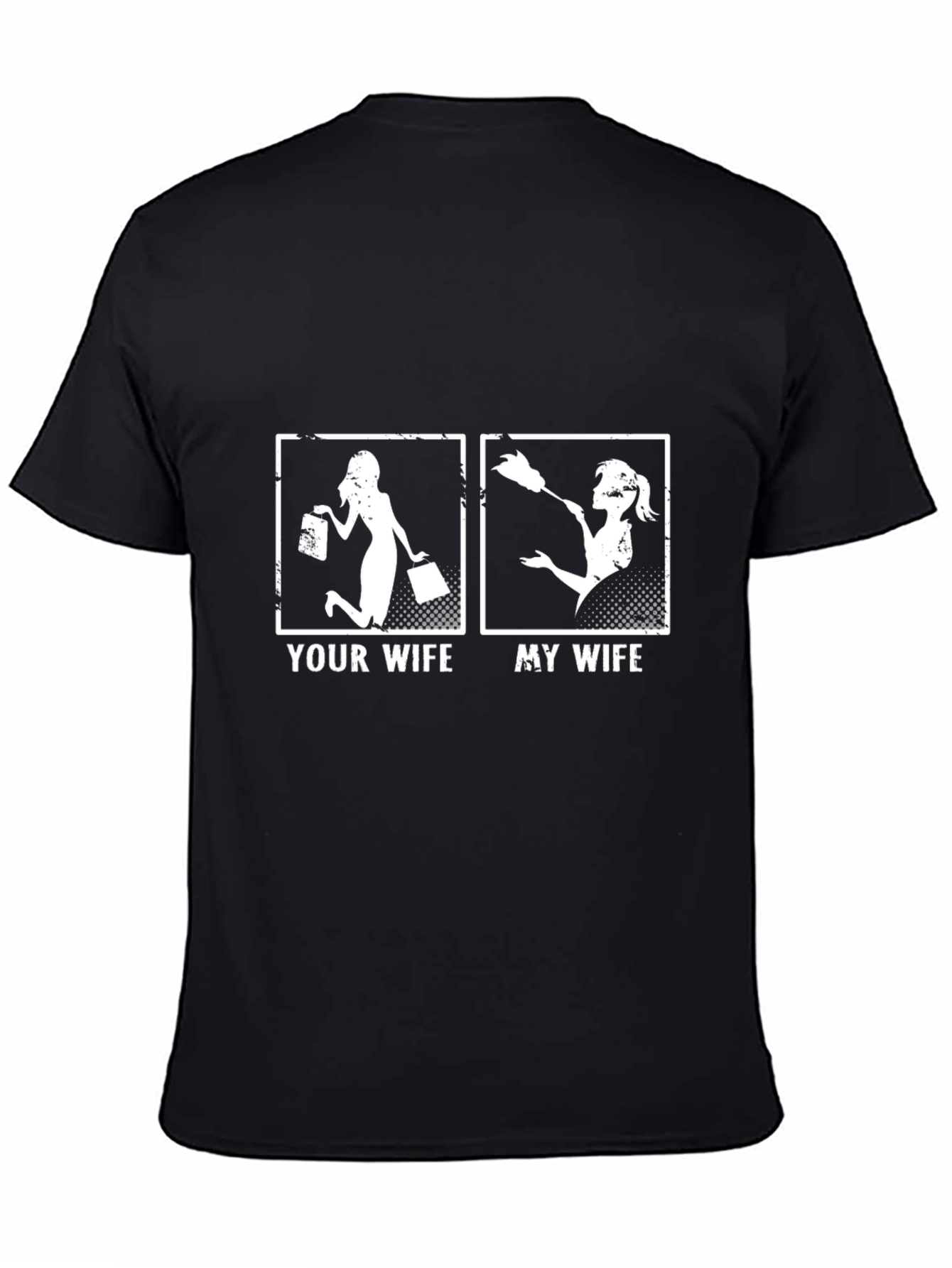 Black Your Wife vs. My Wife T-Shirt view 4