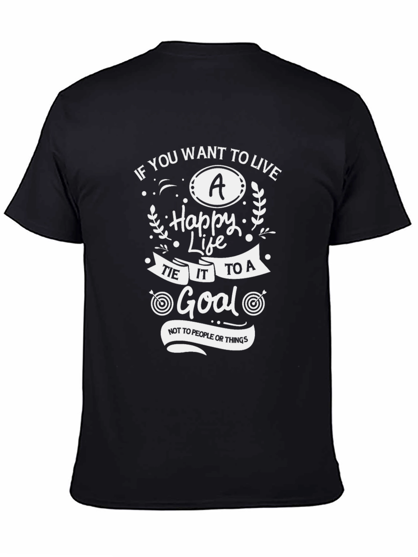 Black Motivational T-Shirt: Live a Happy Life, Set a Goal view 4