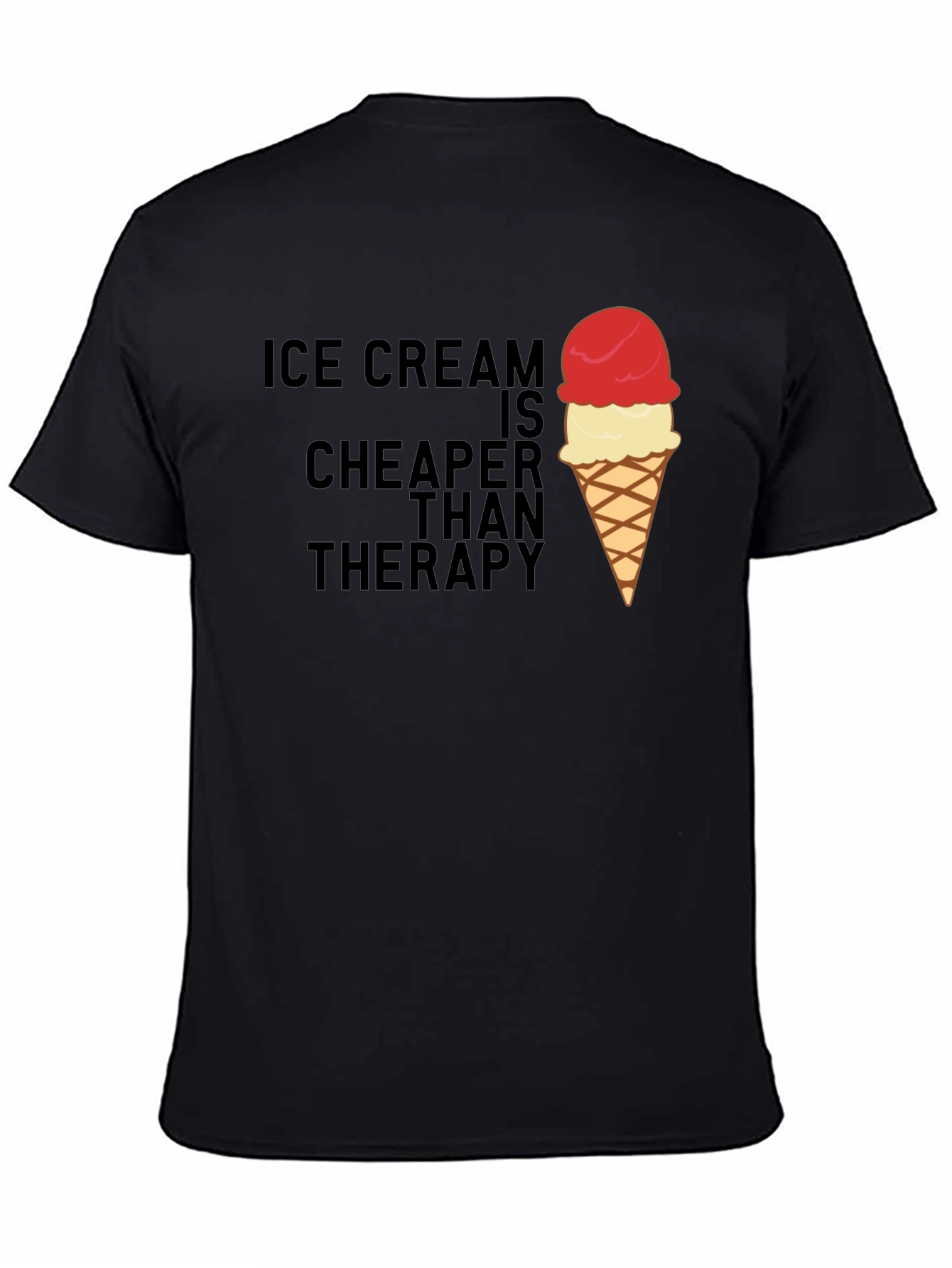 Black Ice Cream Cheaper Than Therapy Graphic Tee view 4