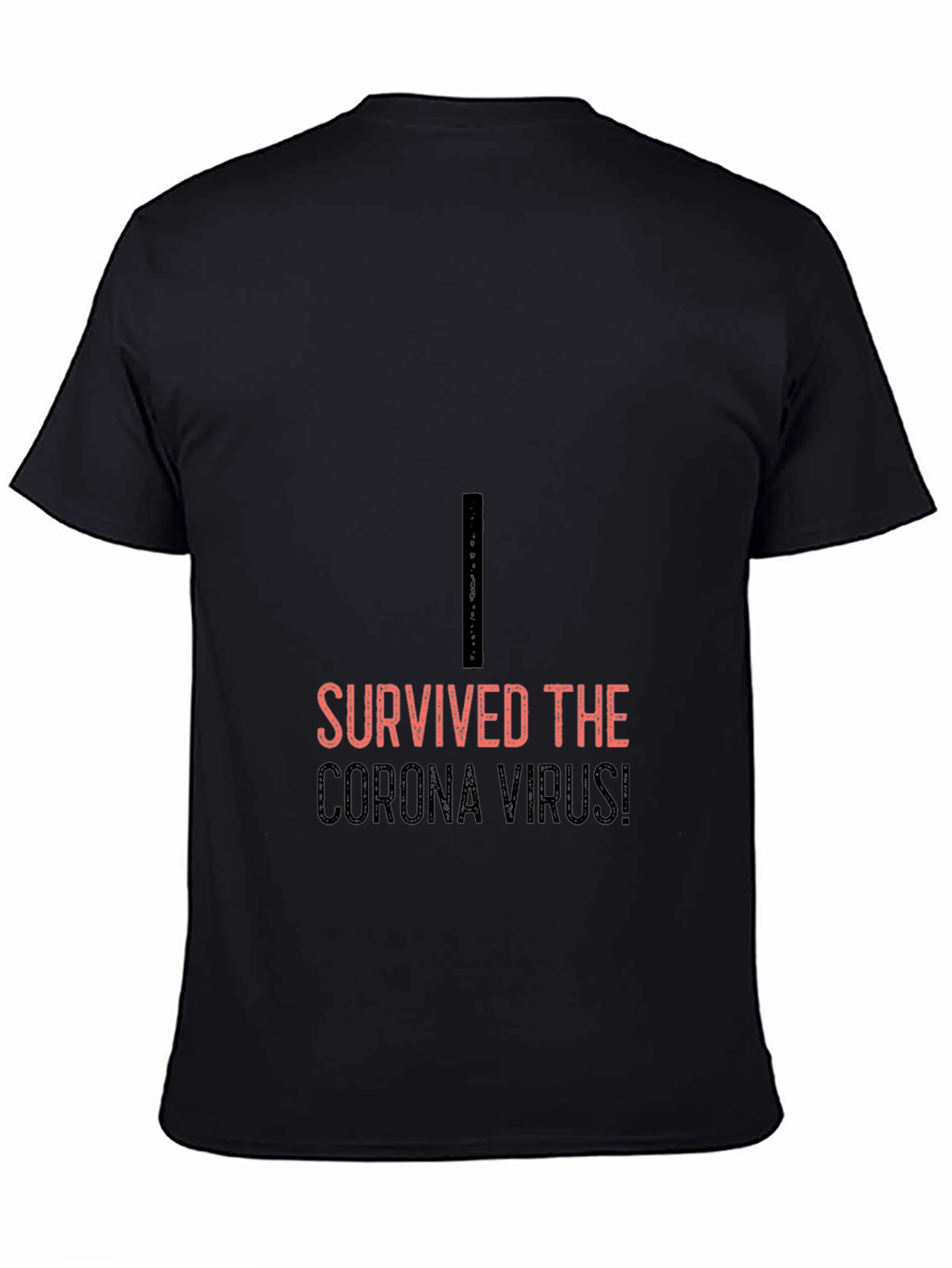 Black I Survived The Corona Virus T-Shirt view 4