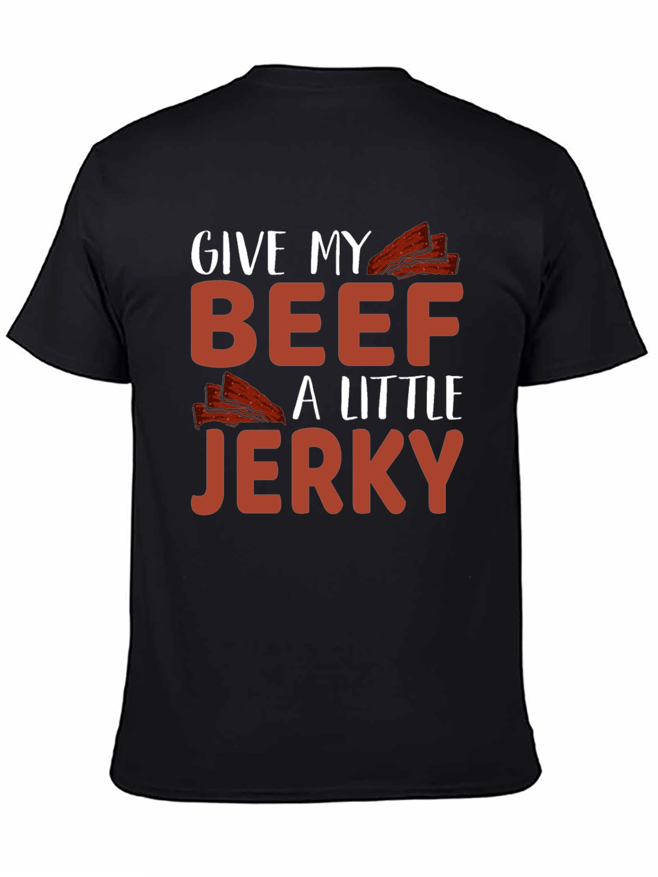 Black Funny Beef Jerky T-Shirt - "Give My Beef A Little Jerky" view 4